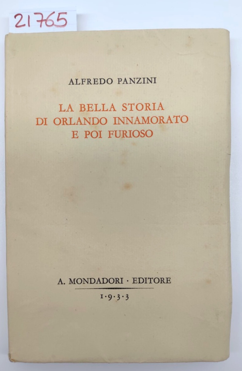 Alfredo Panzini La bella storia di Orlando innamorato e poi …