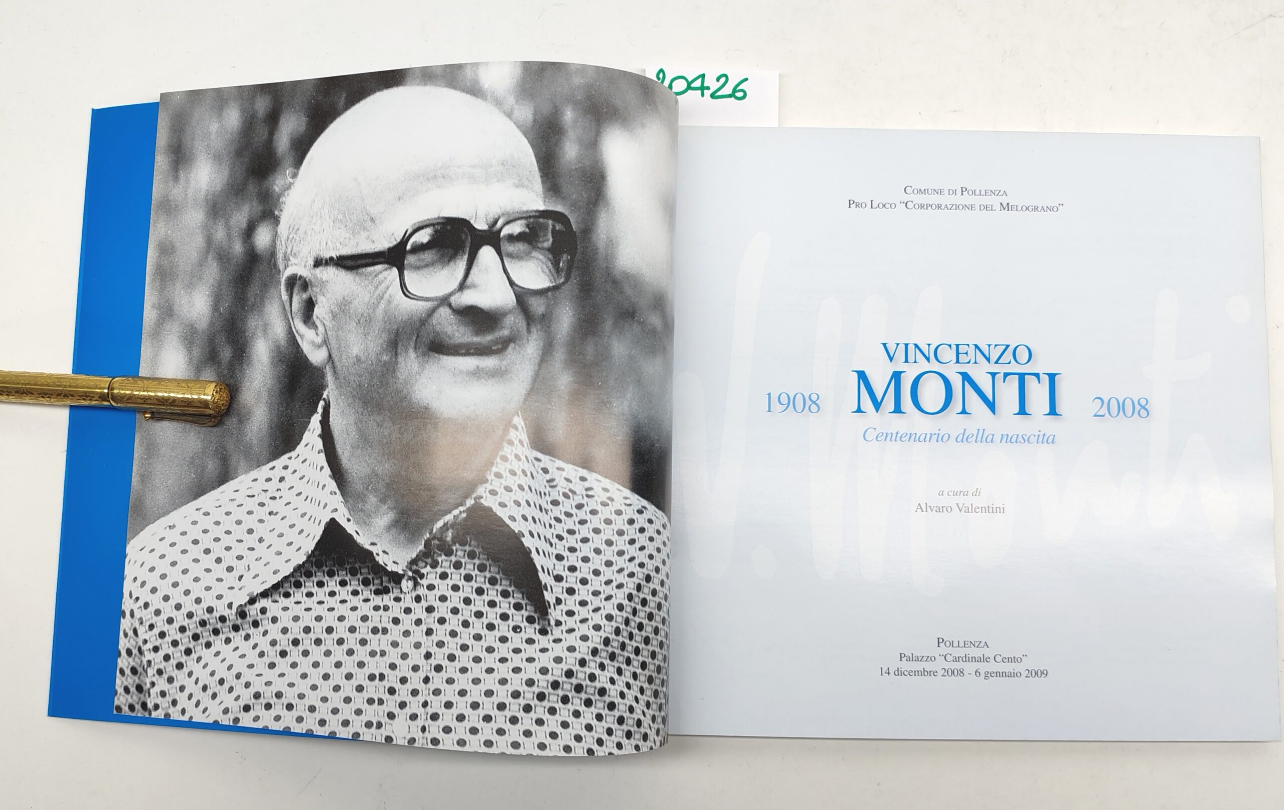 Alvaro Valentini Vincenzo Monti 1908 2008 centenario della nascita Pollenza …
