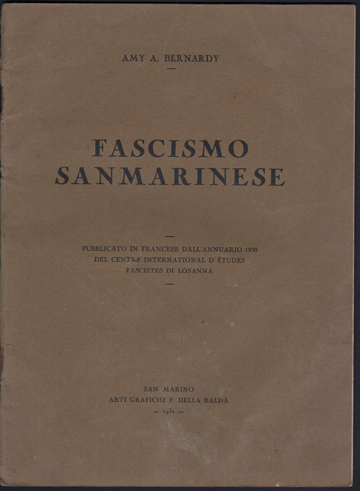 Amy A. Bernaby Analisi critica del fascismo a San Marino-1931 …