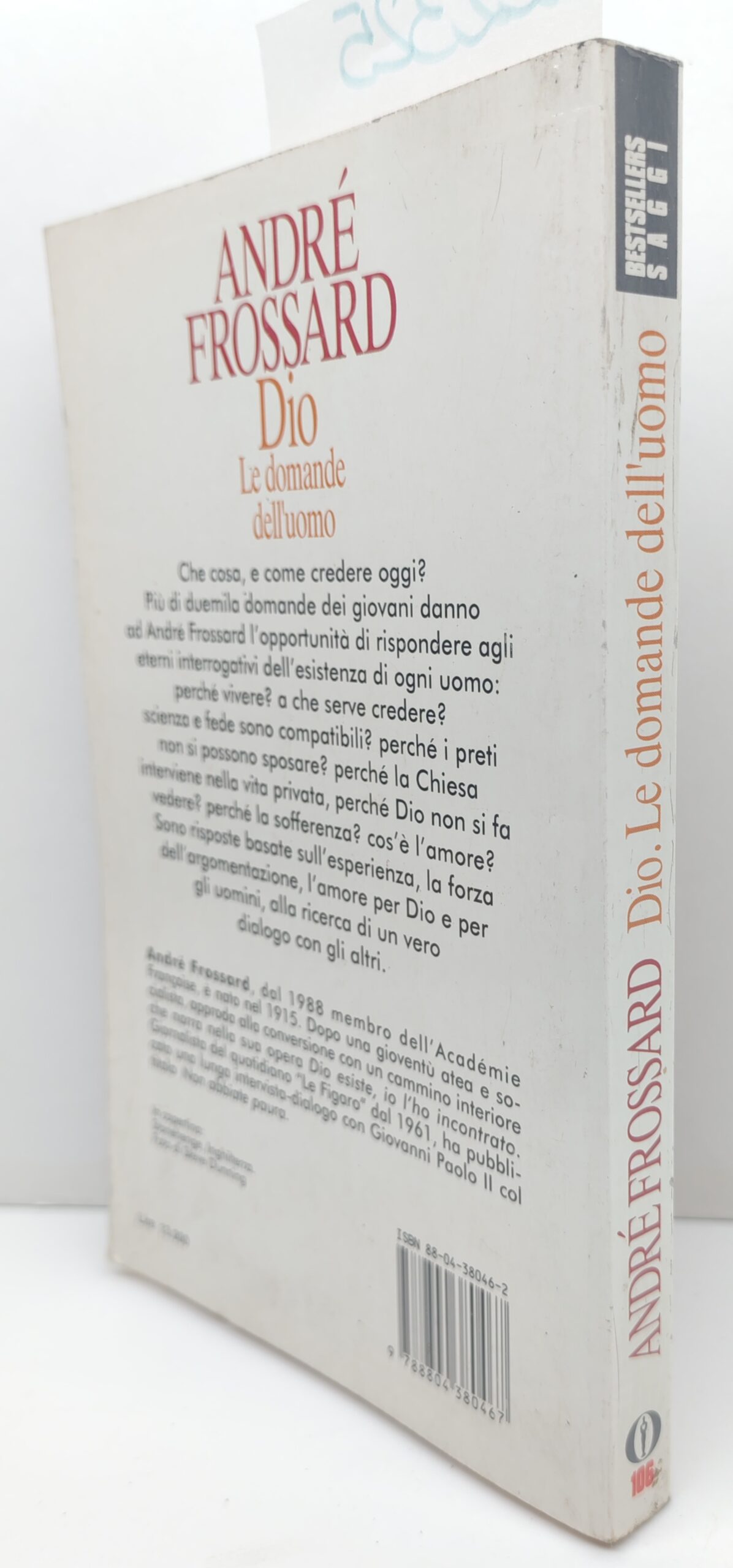 André Fossard Dio le domande dell'uomo Oscar Mondadori 1° edizione …