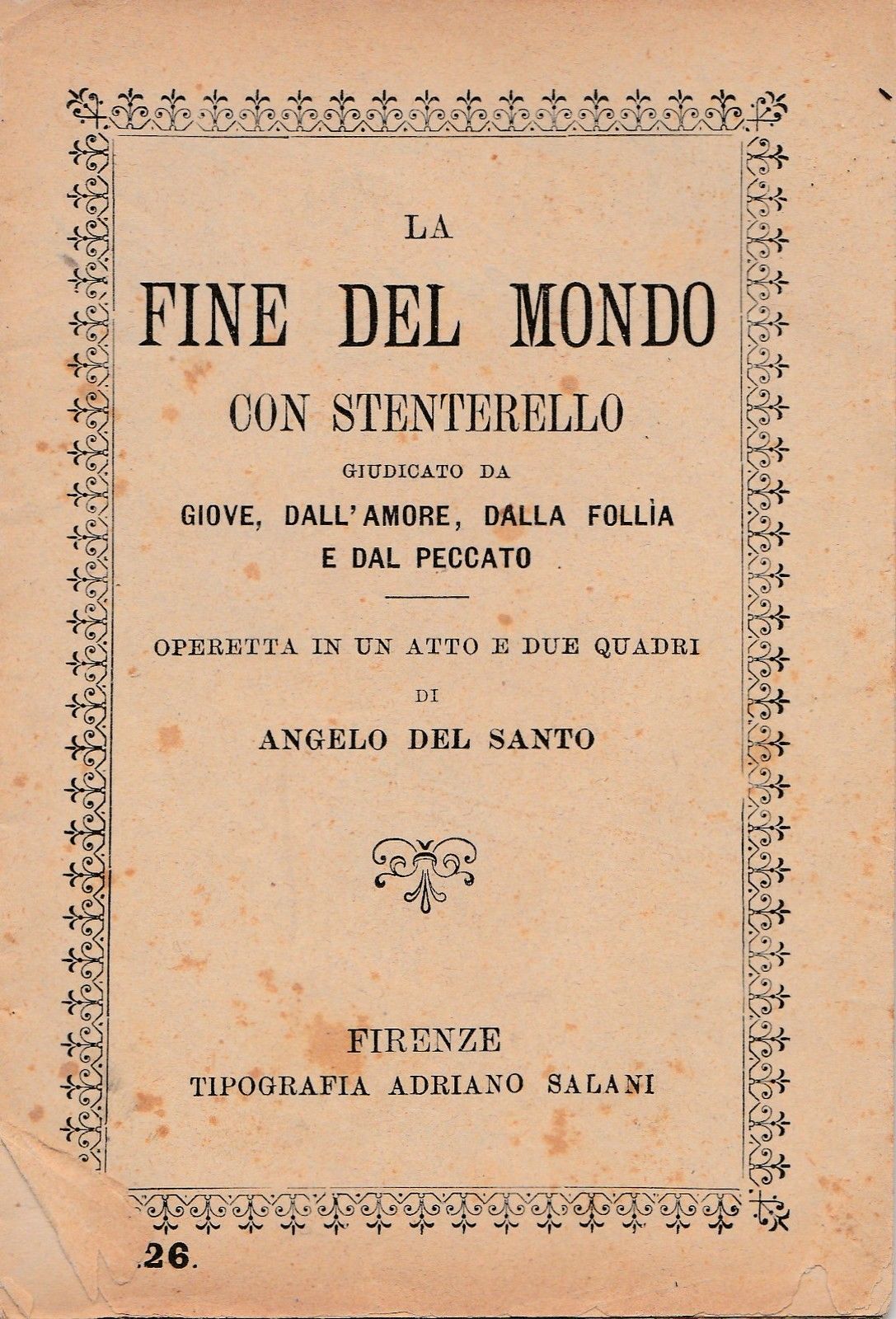 Angelo Del Santo La Fine Del Mondo Firenze Tip. Salani …