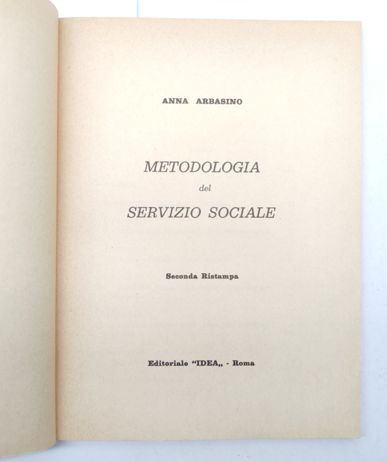 Anna Arbasino Metodologia del servizio sociale 2ª ristampa Editoriale Idea …