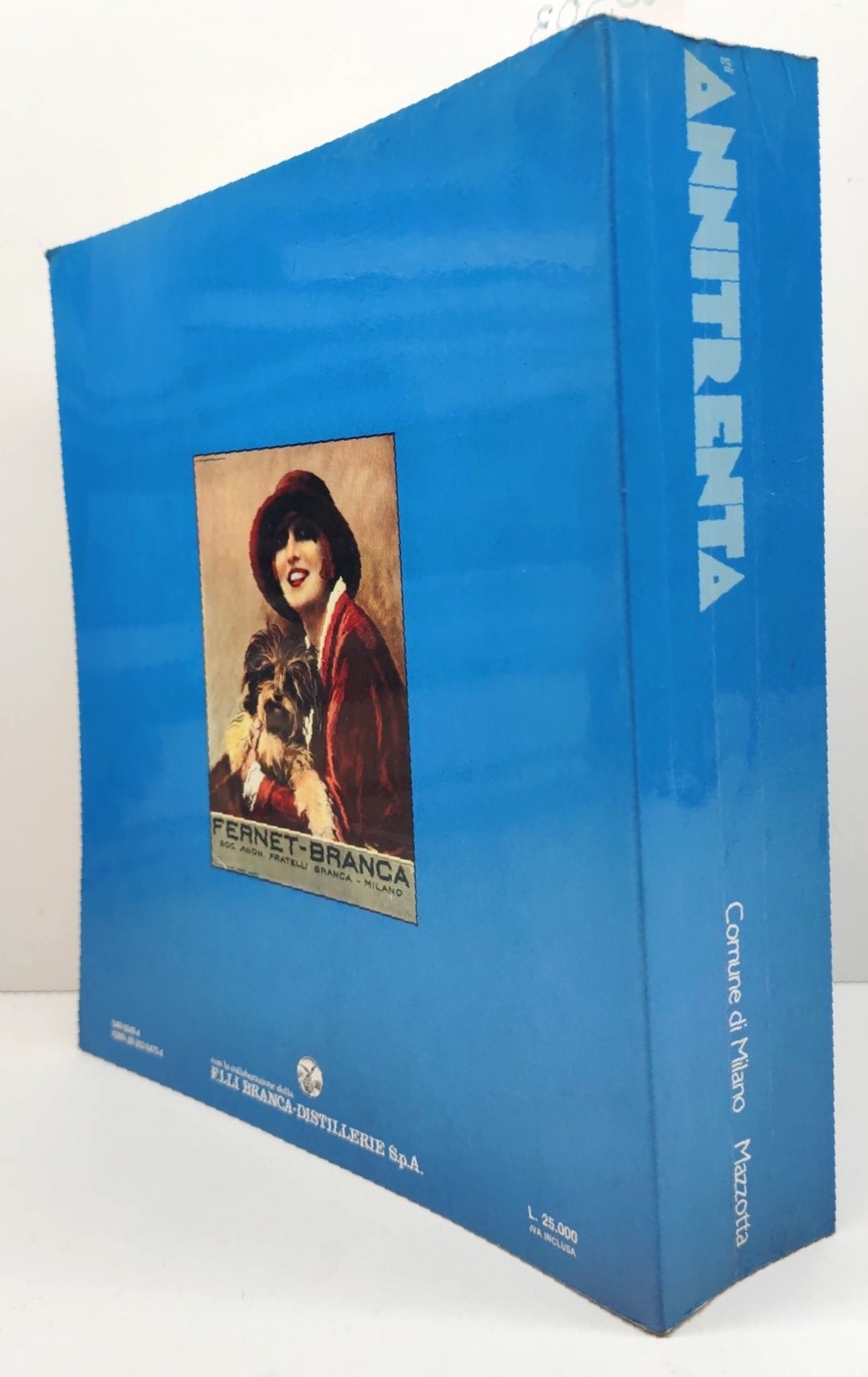 Annitrenta arte cultura in Italia comune di Milano Mazzotta 1982