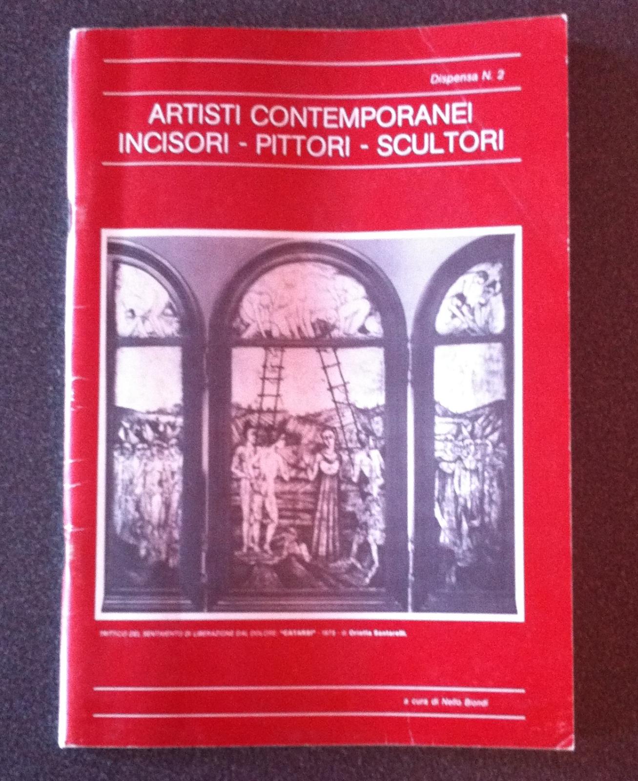 Antologia Di Artisti Contemporanei Incisori Pittori Scultori 1978 Dispensa N. …