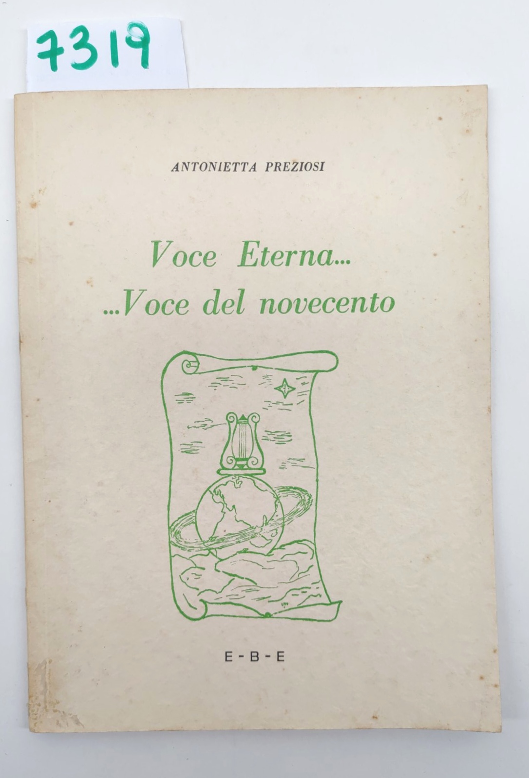 Antonietta Preziosi Voce eterna. voce del Novecento E. B. E. …