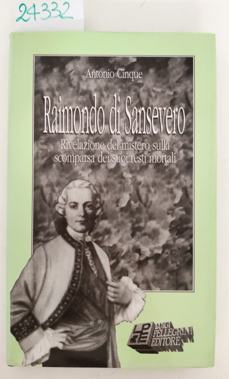 Antonio Cinque Raimondo di San Severo Pellegrini 1991