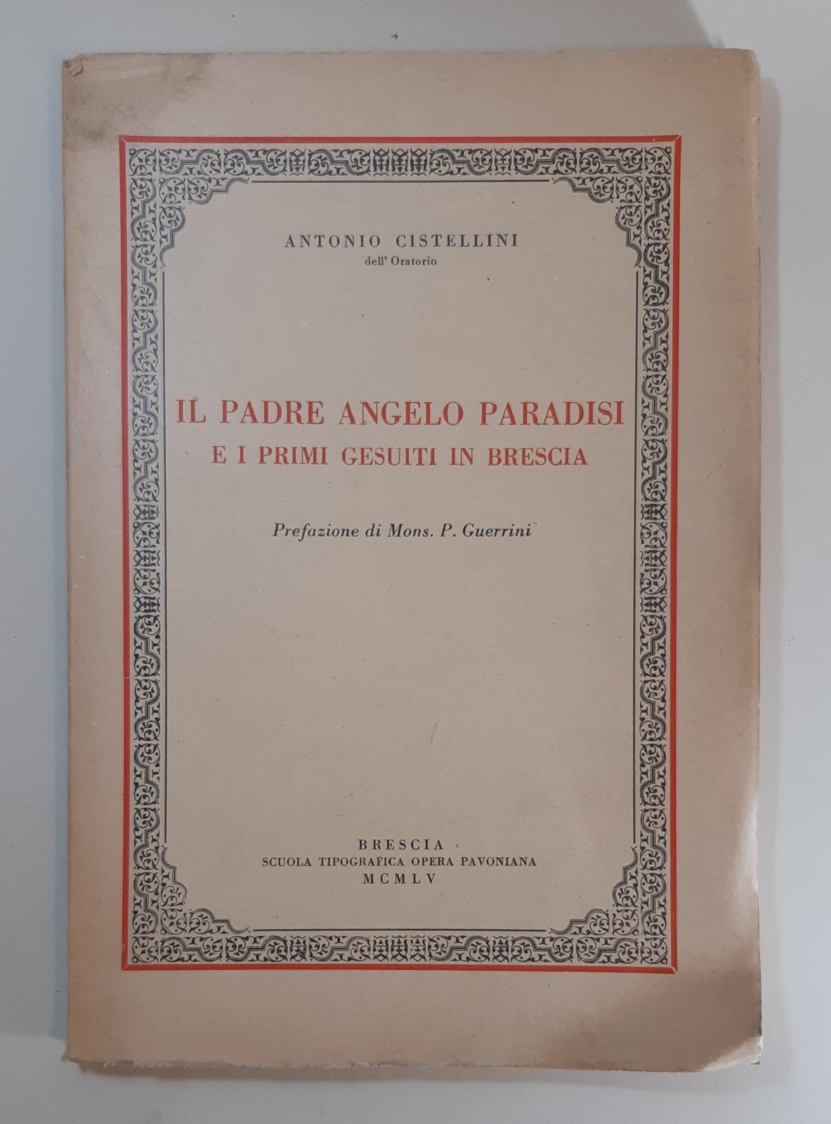 Antonio Cistellini Il padre Angelo Paradisi e i primi Gesuiti …