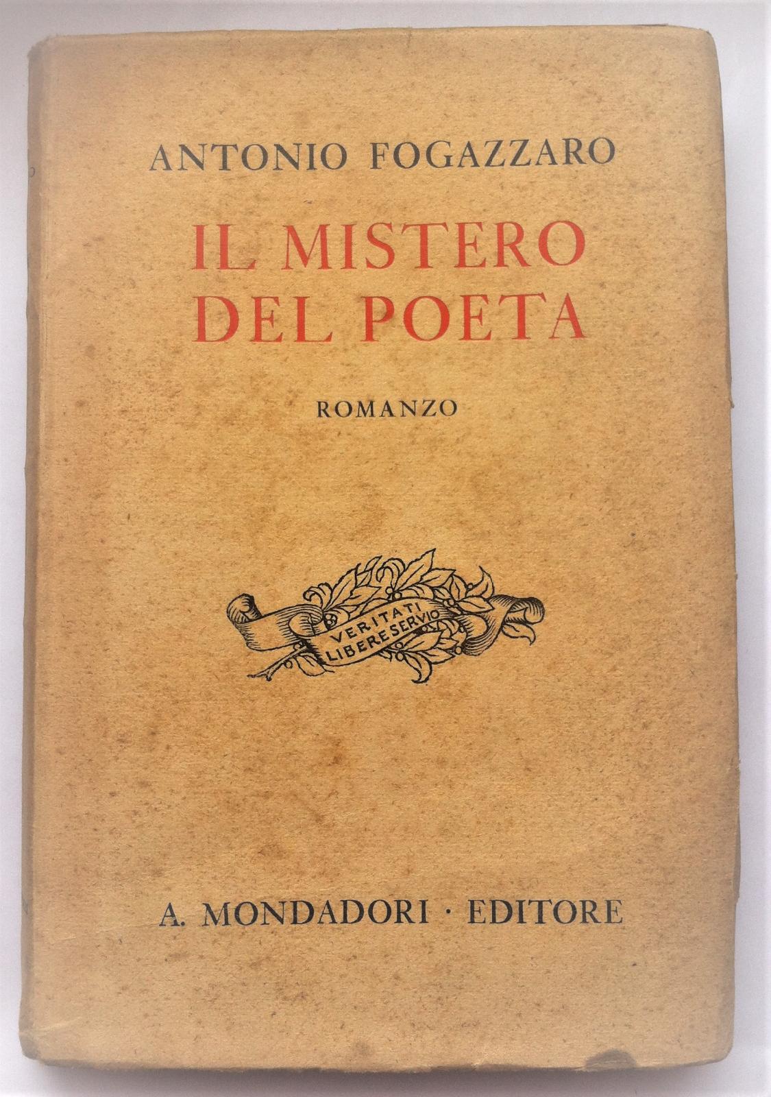 Antonio Fogazzaro Il mistero del poeta Mondadori 1930 dal 52∞ …