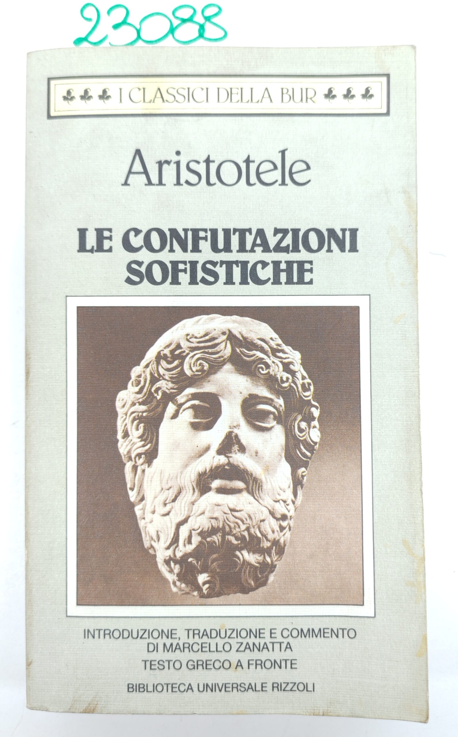 Aristotele Le confutazioni sofistiche BUR Rizzoli 1° edizione 1995