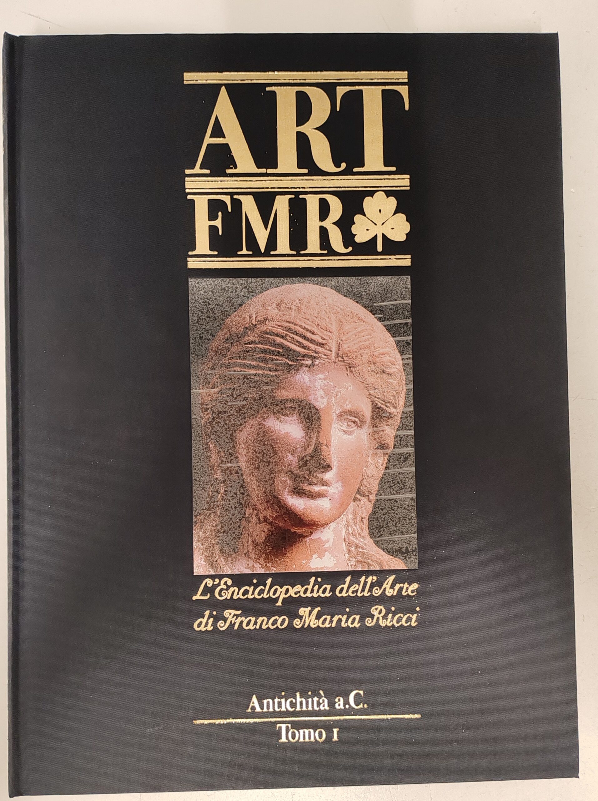 Art FMR L'enciclopedia dell'arte Antichità a.C. tomo I Franco Maria …