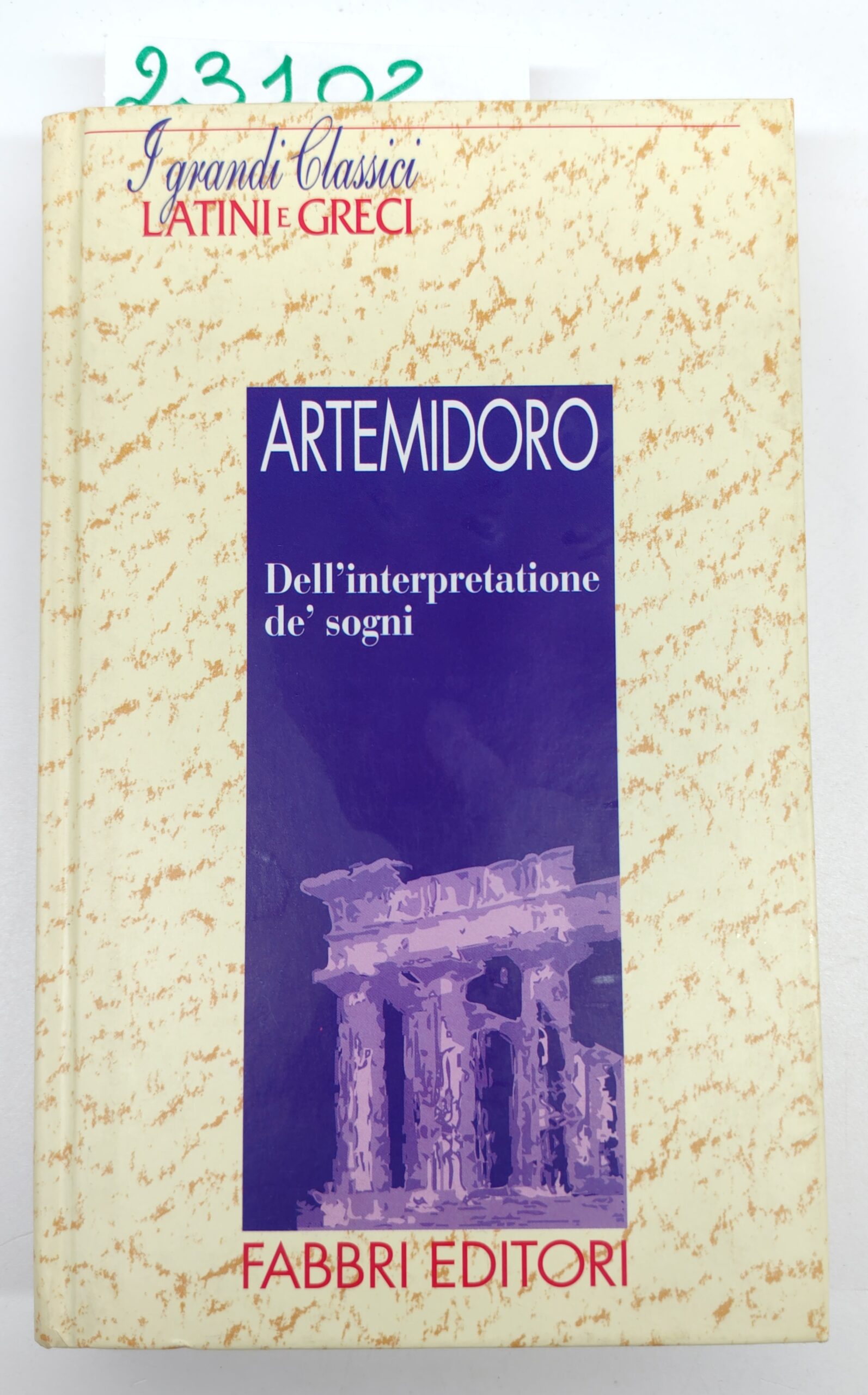 Artemidoro Dell'interpretazione dei sogni Fabbri ristampa 2000