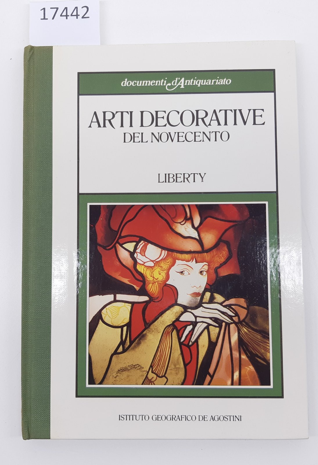 Arti decorative del Novecento Liberty De Agostini 1985