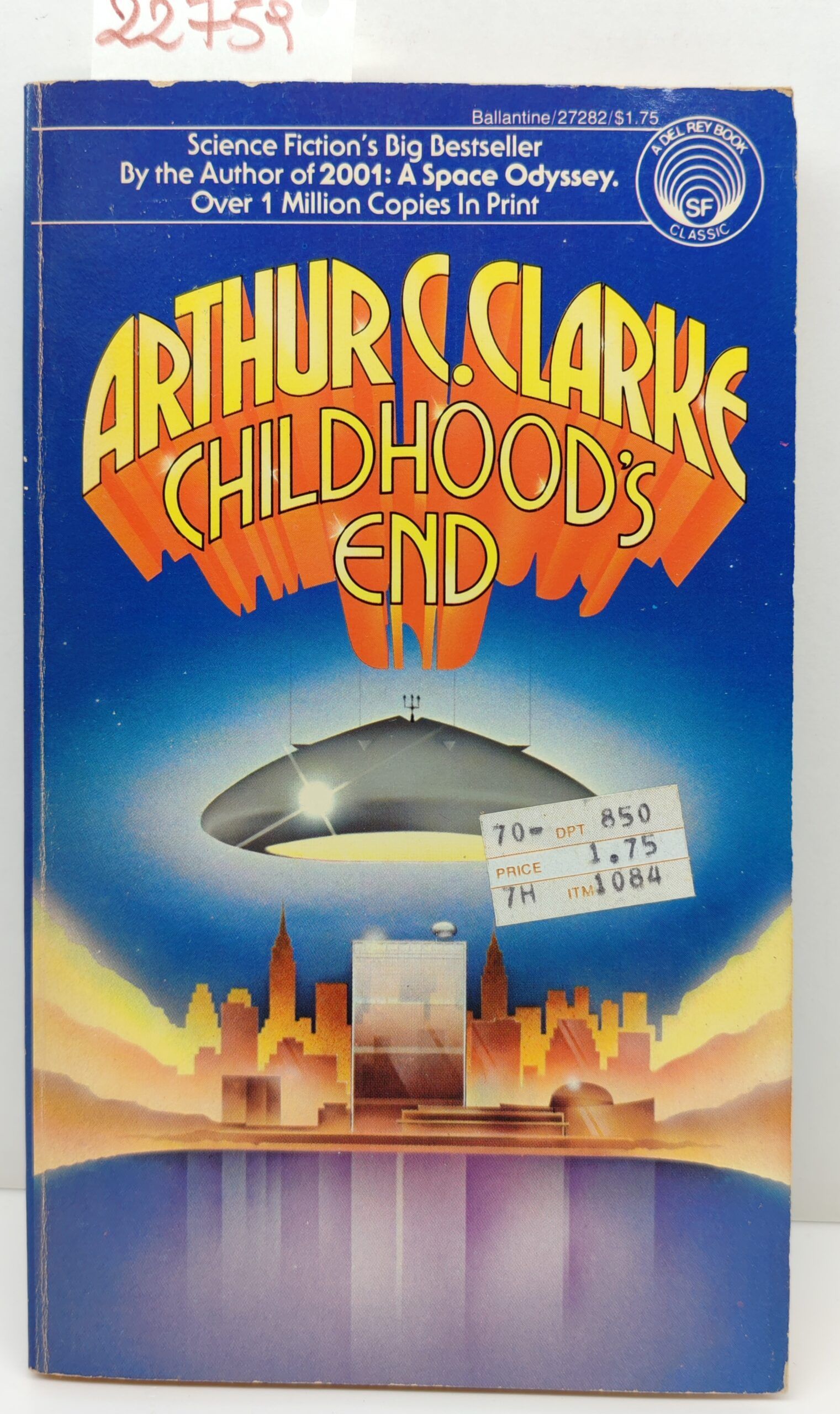 Artur C. Clarke Childhood's end Ballantine books 1° edizione speciale …