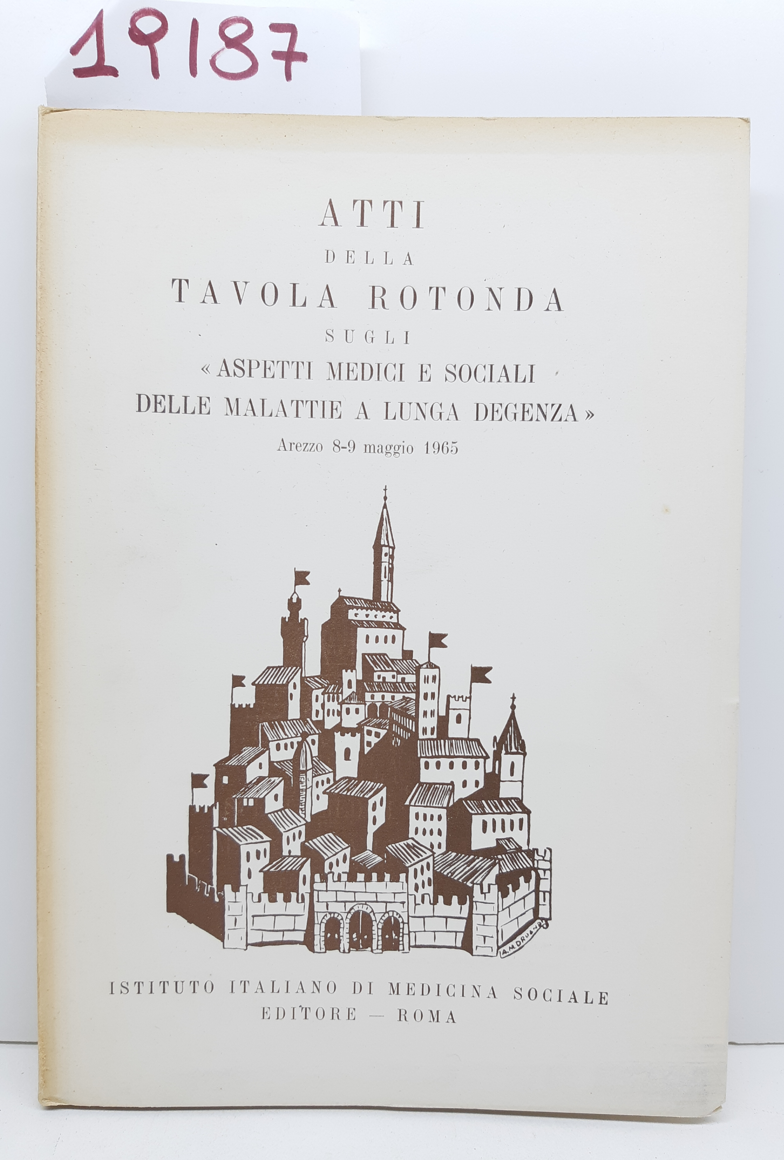 Atti della tavola rotonda sugli aspetti medici e sociali delle …