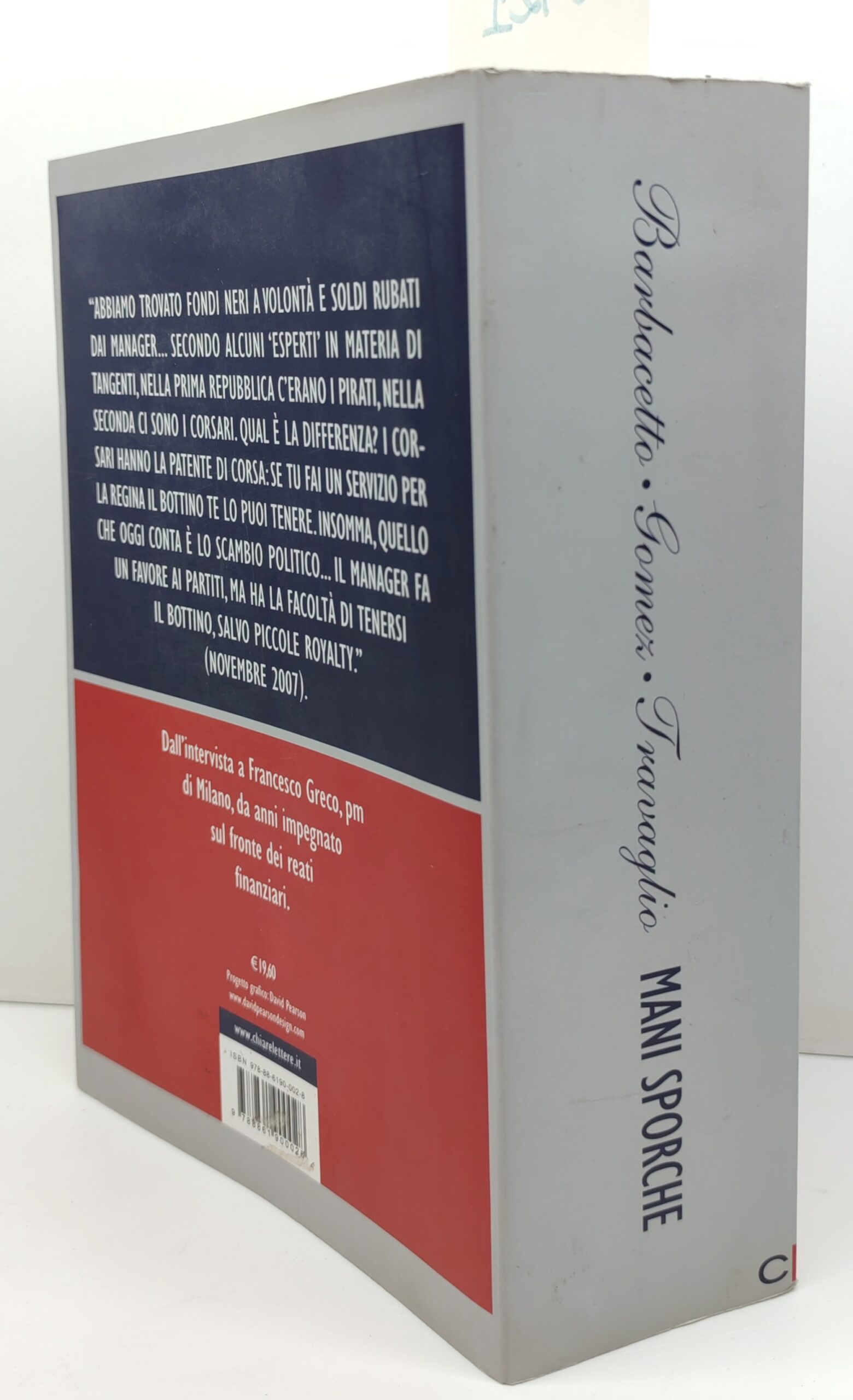 Barbacetto, Gomez, Travaglio Mani sporche 3° edizione 2008