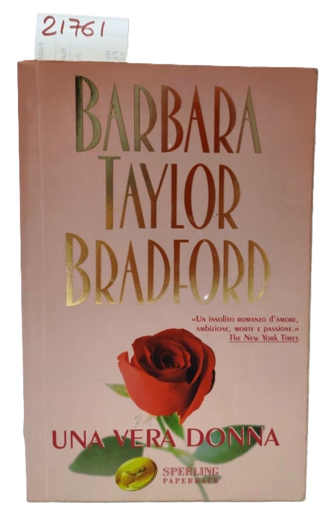 Barbara Taylor Bradford Una vera donna Sperling paperback 13° edizione