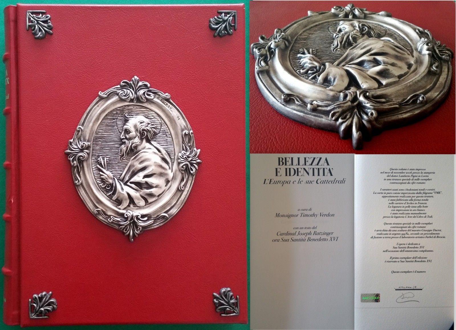 Bellezza E Identit‡-L'europa E Le Sue Cattedrali-Fmr-2006 Franco Maria Ricci