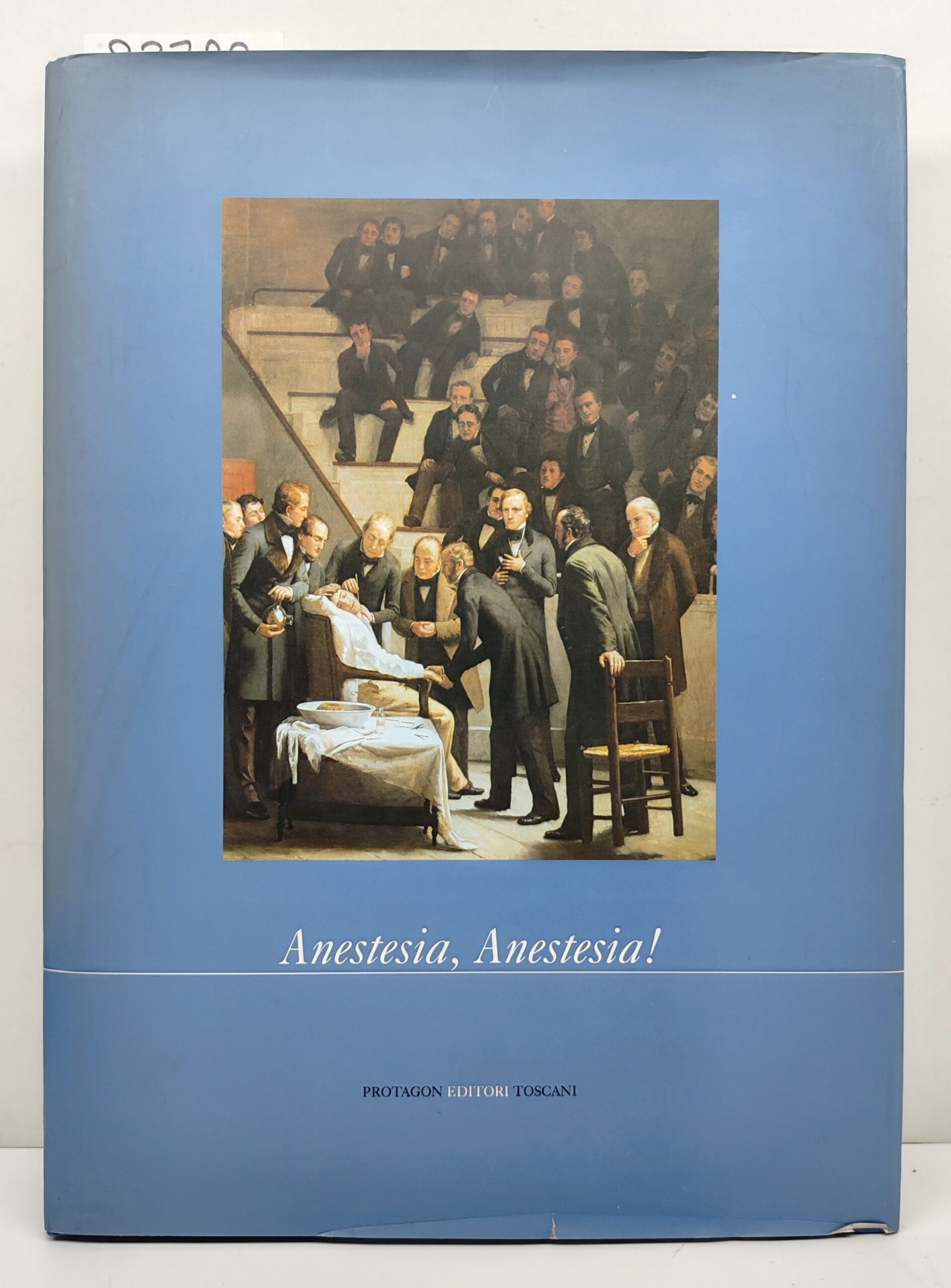 Bellucci Gagliardi Anestesia anestesia Protagon editori toscani 2002