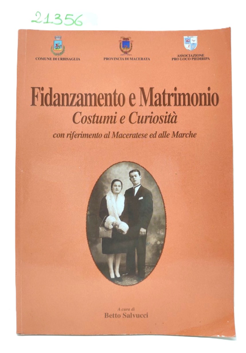 Betto Salvucci Fidanzamento e matrimonio costumi e curiosità 2003