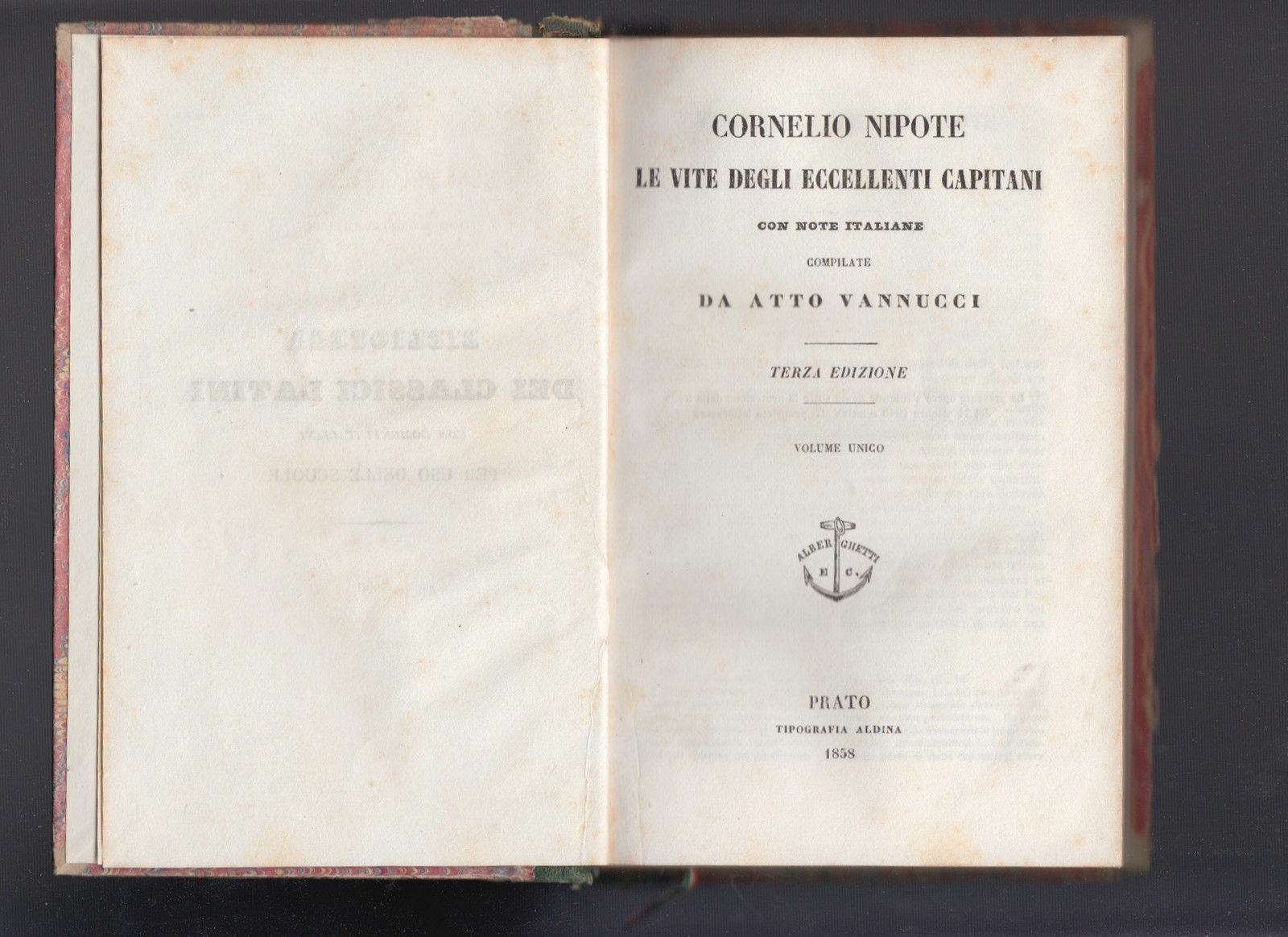 Biblioteca Dei Classici Latini-Cornelio Nipote-Le Vite Degli Eccellenti Capitani