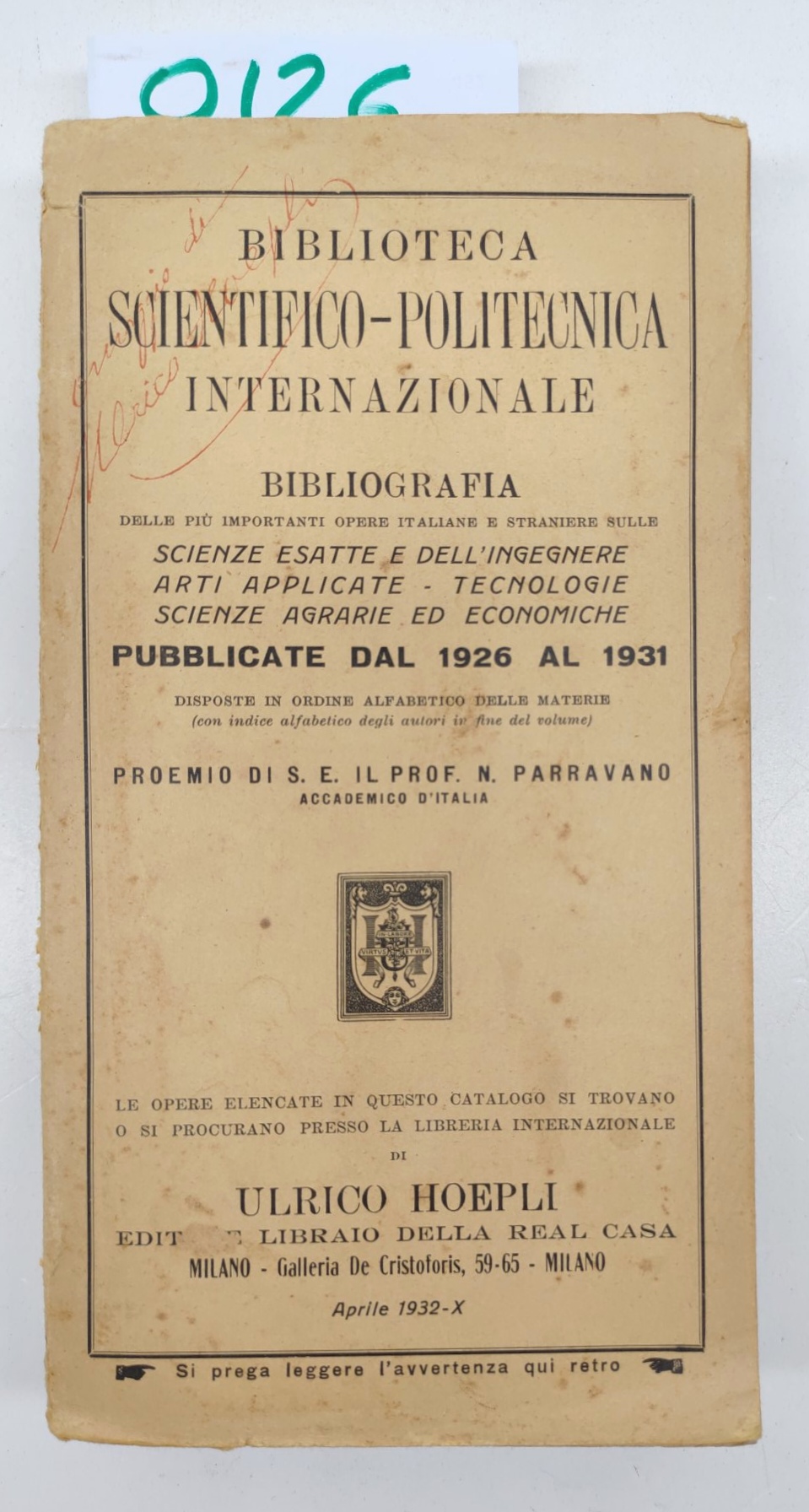 Biblioteca Scientifico-Politecnica Internazionale 1932 Con Firma Ulrico Hoepli