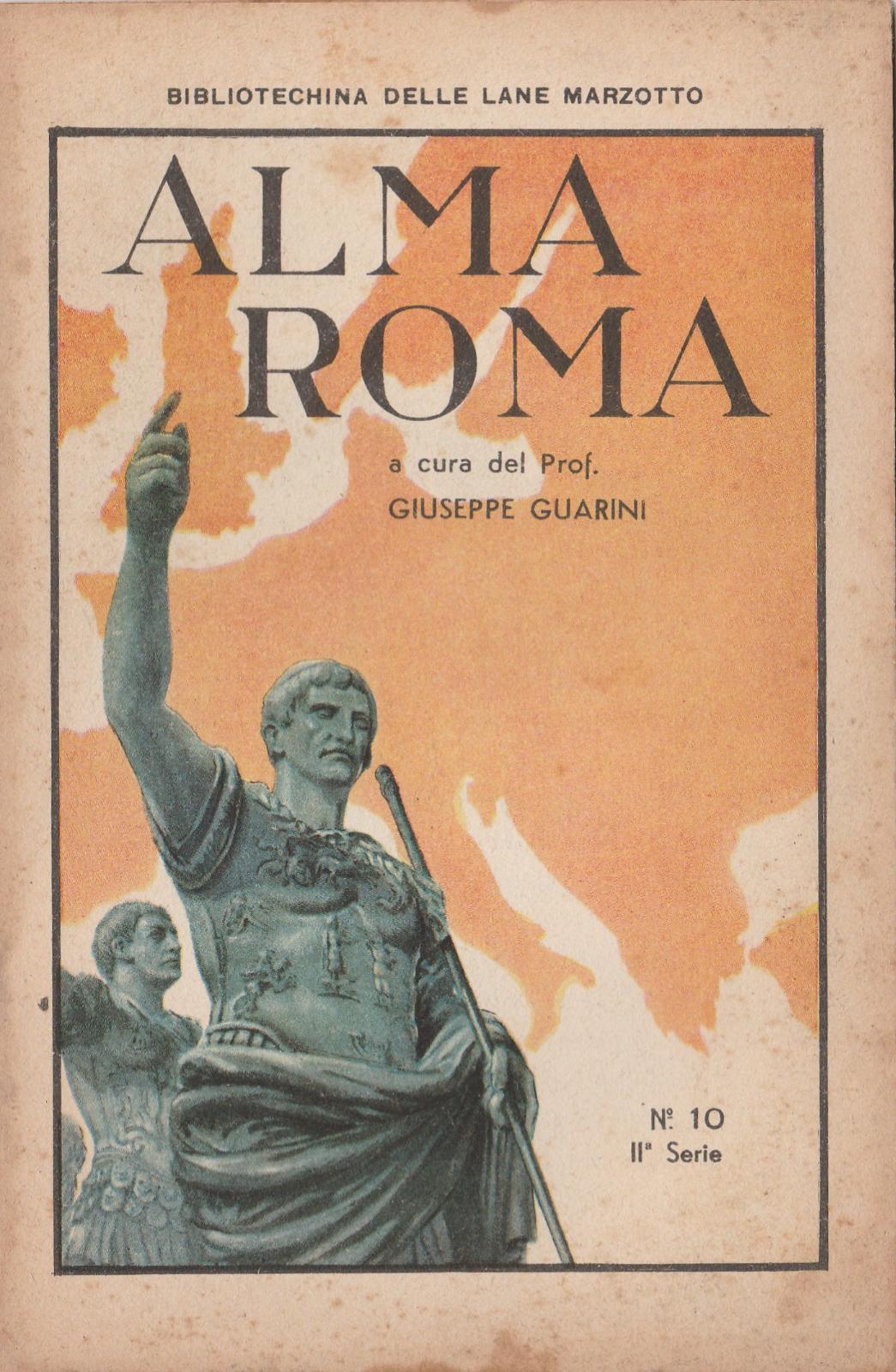 Bibliotechina Delle Lane Marzotto Alma Roma N. 10 Ii Serie …