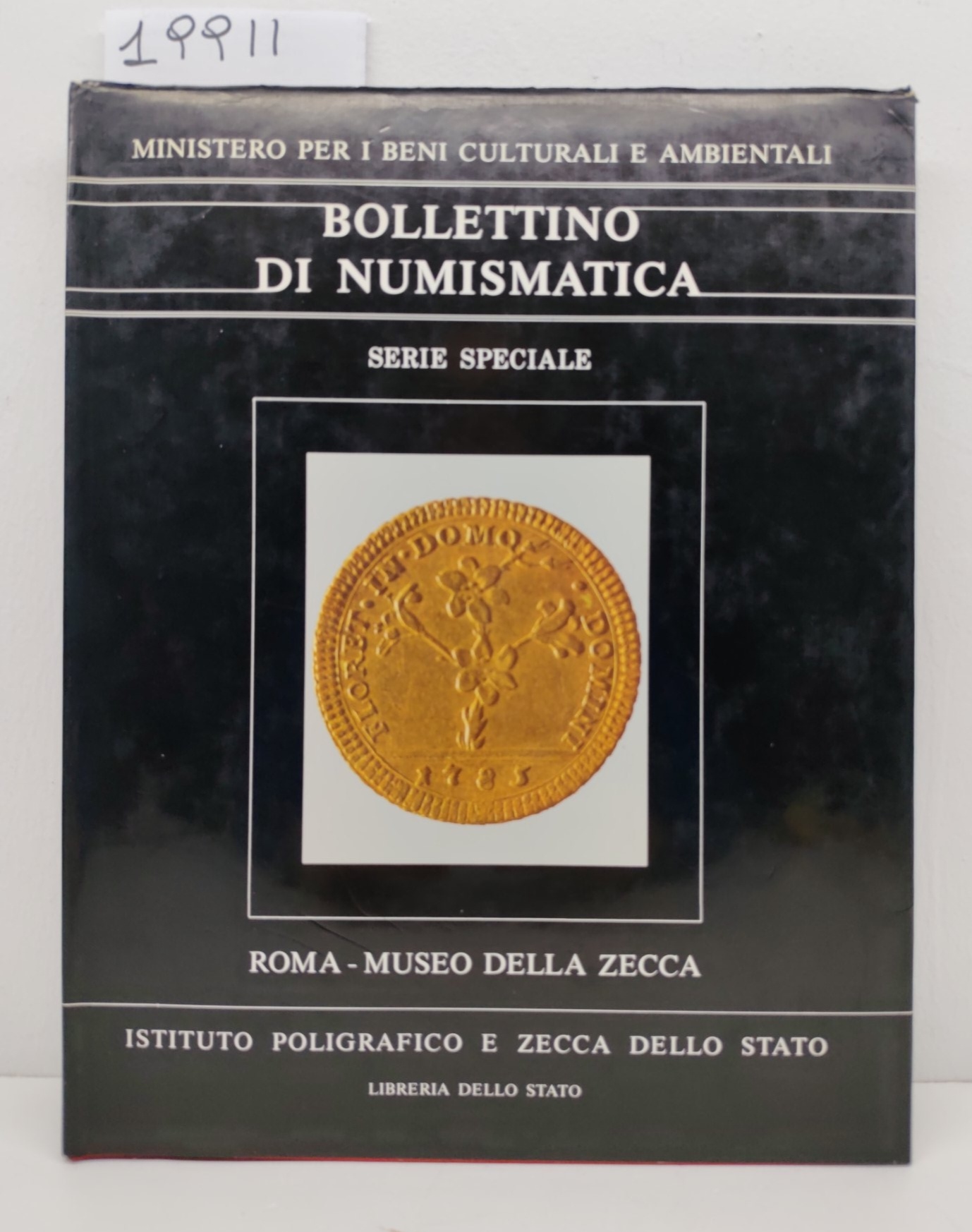 Bollettino di numismatica Roma museo della Zecca le monete dello …