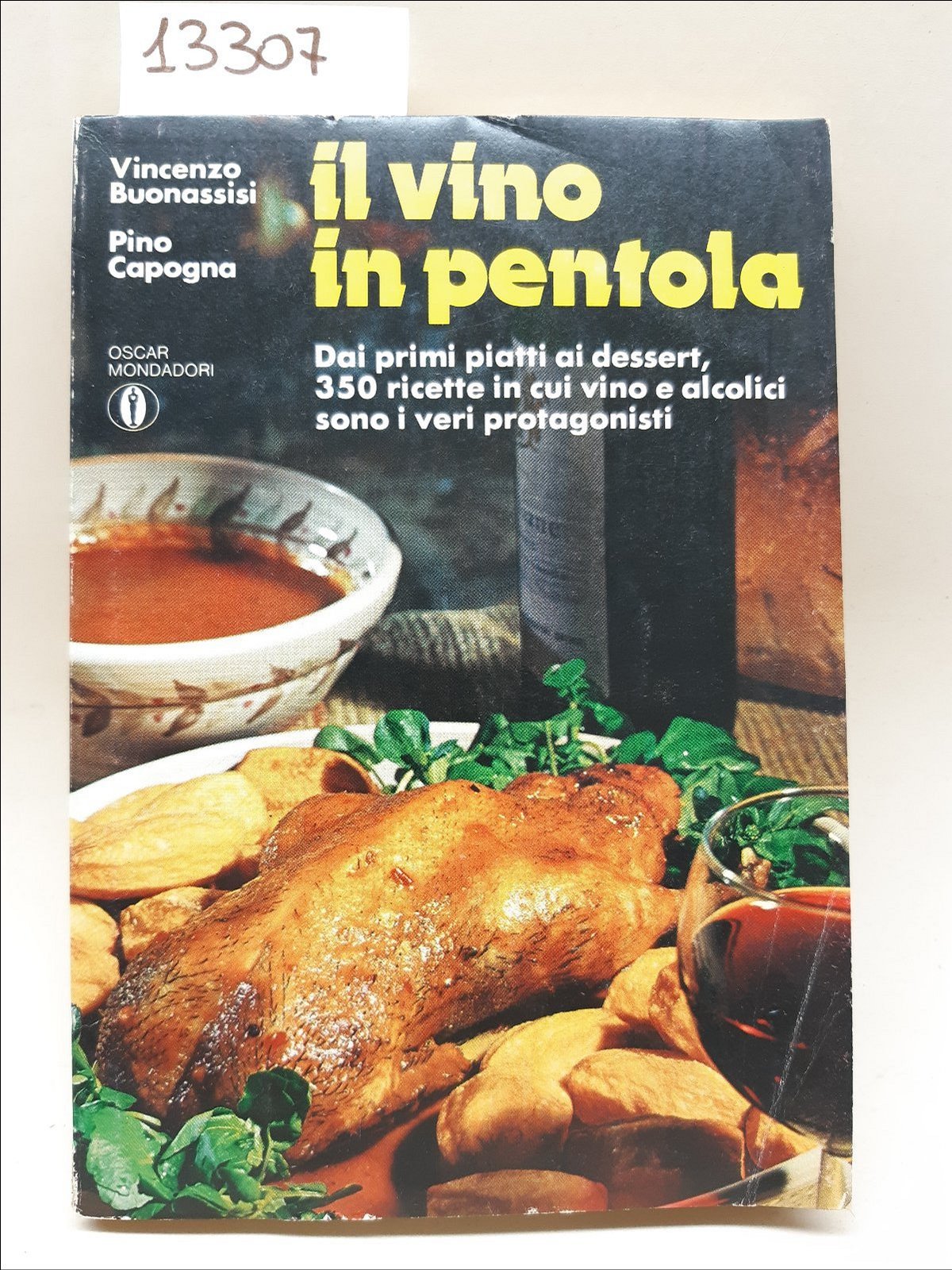 Buonassisi Capogna Il vino in pentola Oscar Mondadori 1∞ edizione …