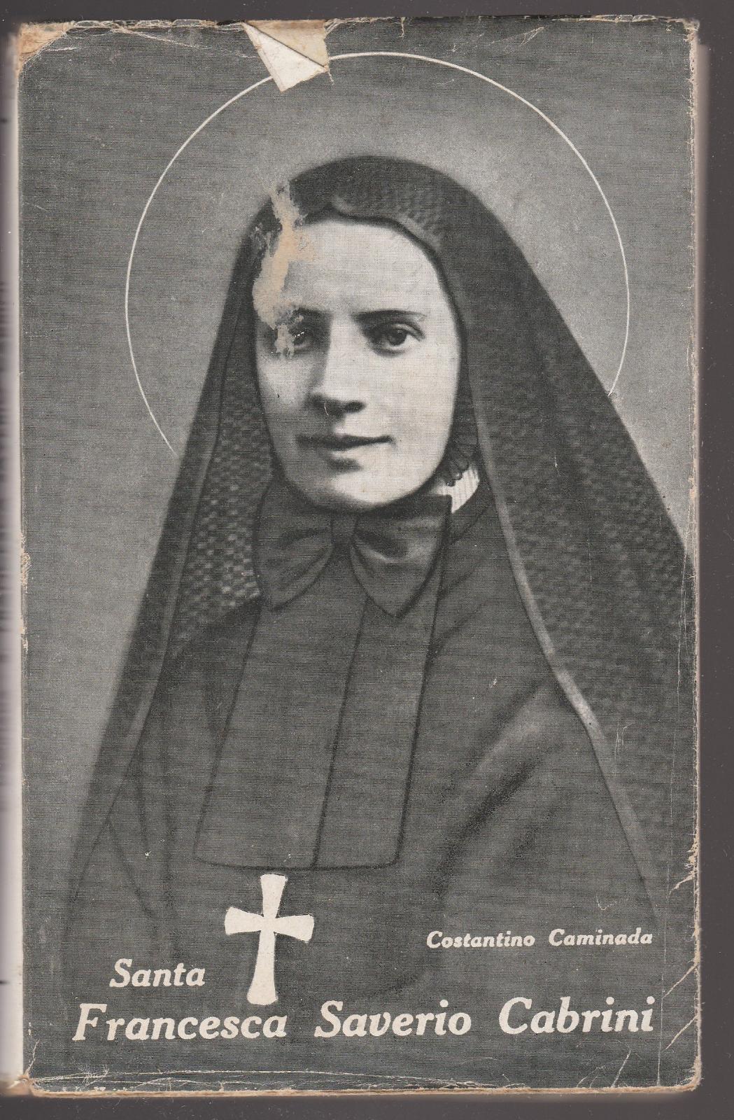 C. Caminada Un'italiana Per Le Vie Del Mondo S. Francesca …