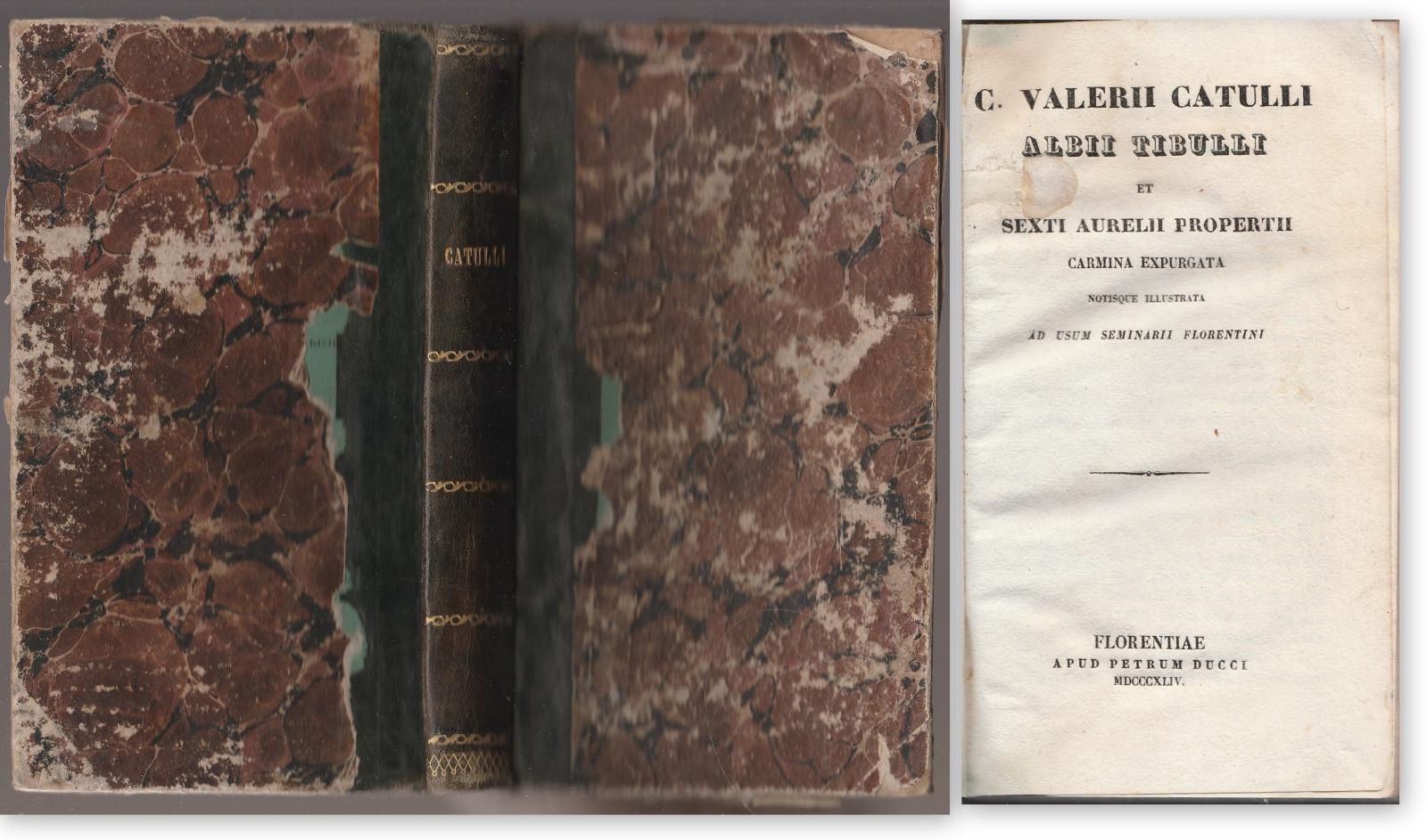 C. Valerii Catulii Albii Tibulli Et Sexti Aurelii .Carmine Expurgata …