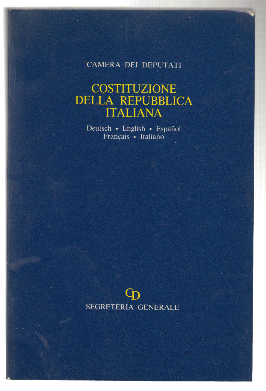 Camera Dei Deputati-Costituzione Della Repubblica Italiana-Segr. Generale 1990