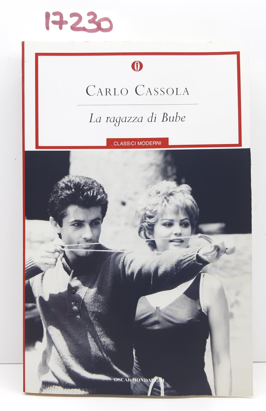 Carlo Cassola La ragazza di Bube classici moderni Oscar Mondadori …