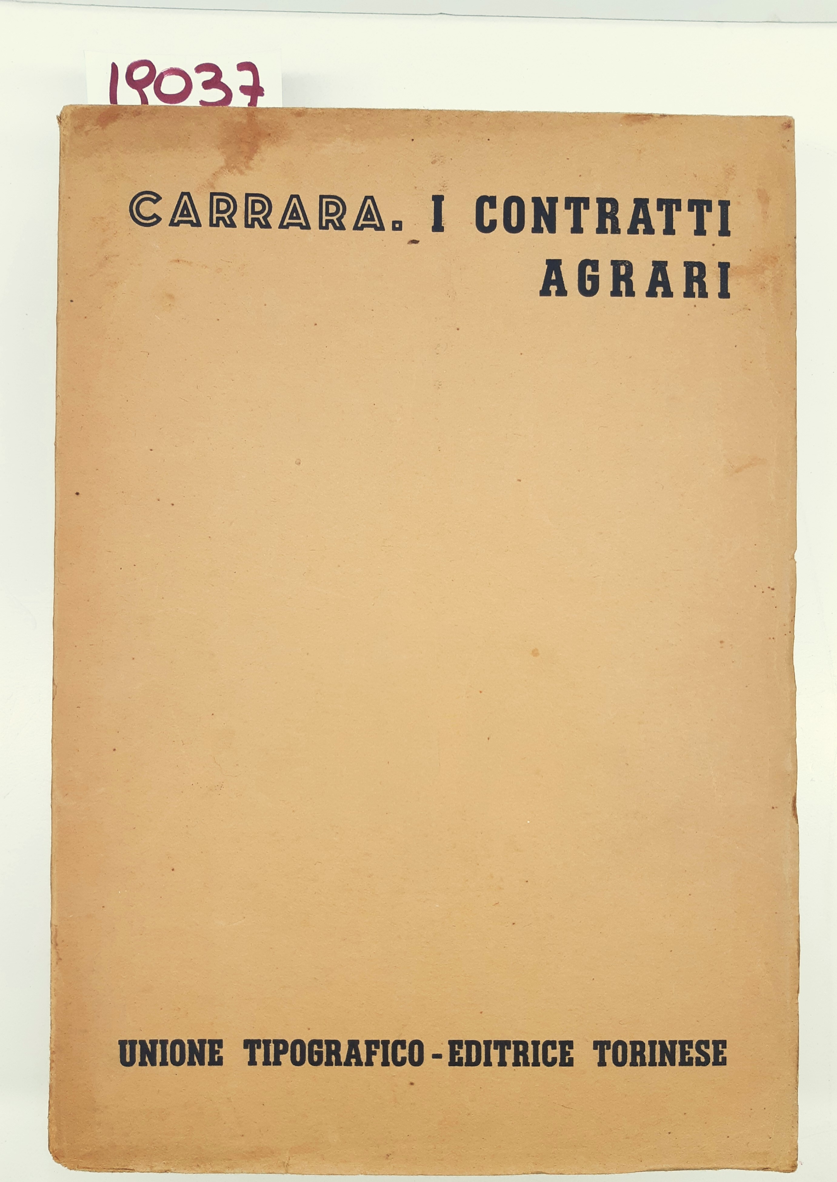 Carrara I contratti agrari UTET 1952 2° edizione