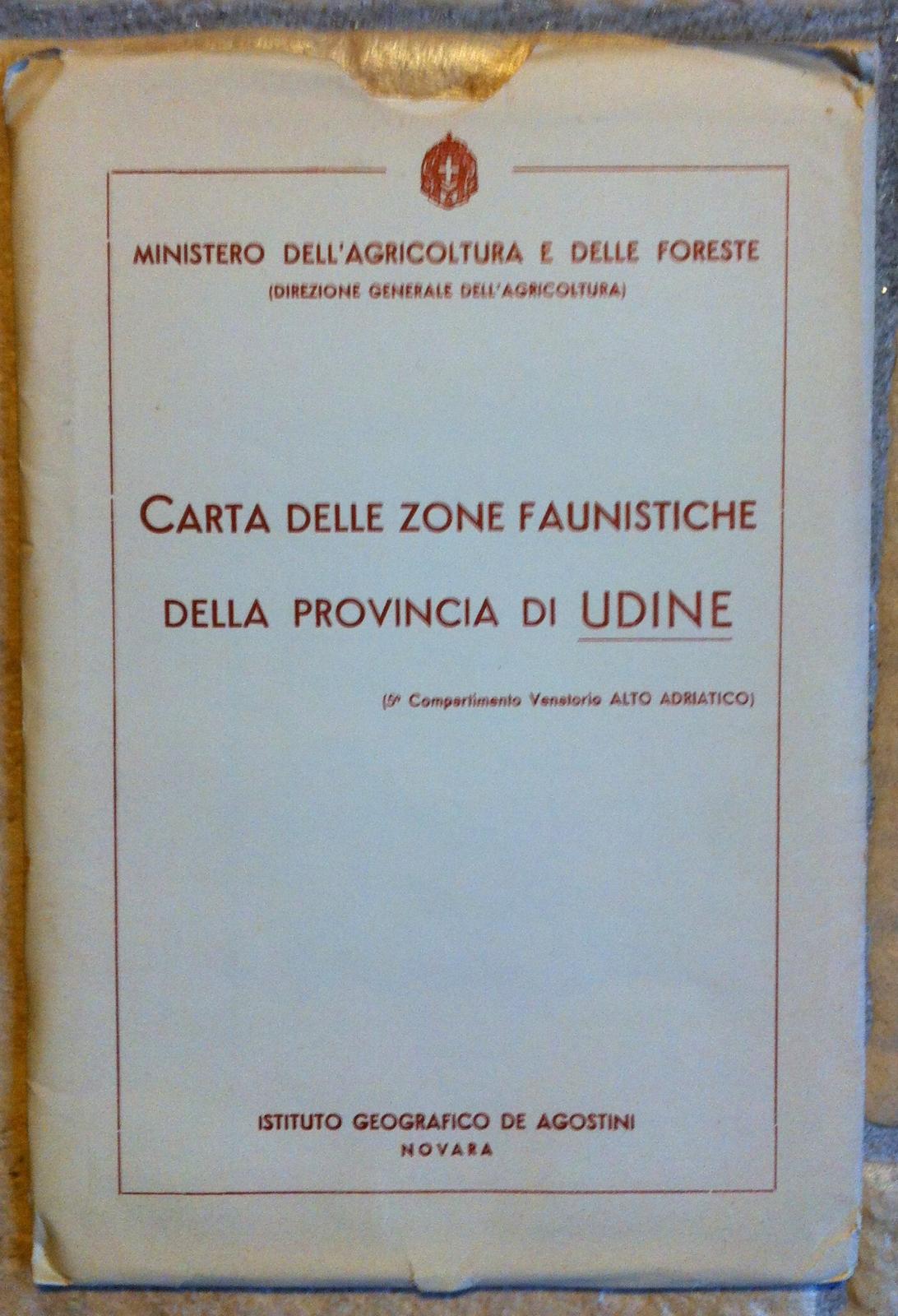 CARTA DELLE ZONE FAUNISTICHE DELLA PROVINCIA DI UDINE