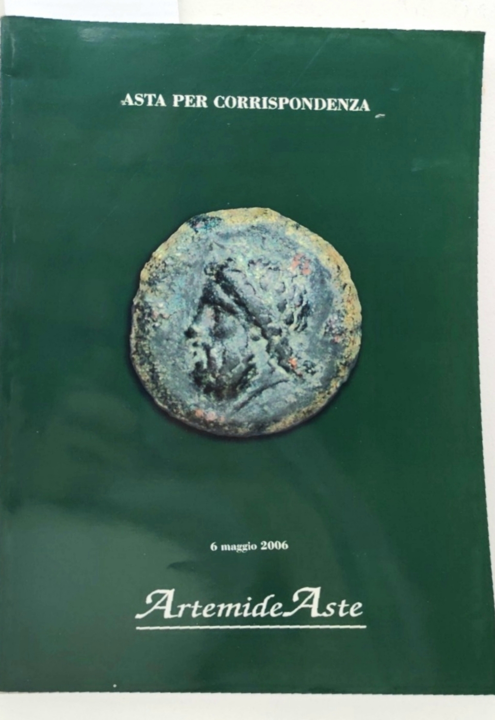 Catalogo Artemide Aste maggio 2006 asta monete antiche monete medaglie …