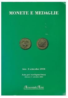 Catalogo Artemide Aste settembre 2004 monete antiche monete medaglie italiane …