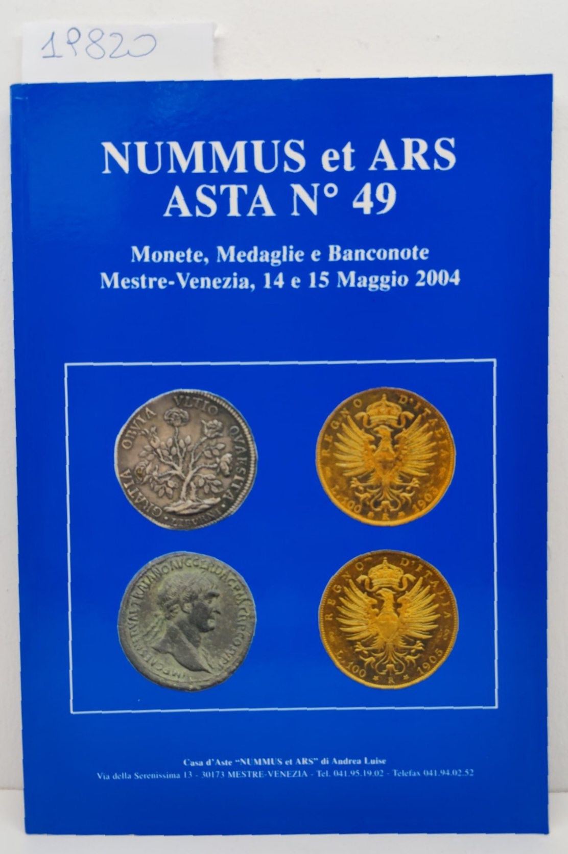 Catalogo Nummus ed Ars asta n. 49 monete medaglie e …