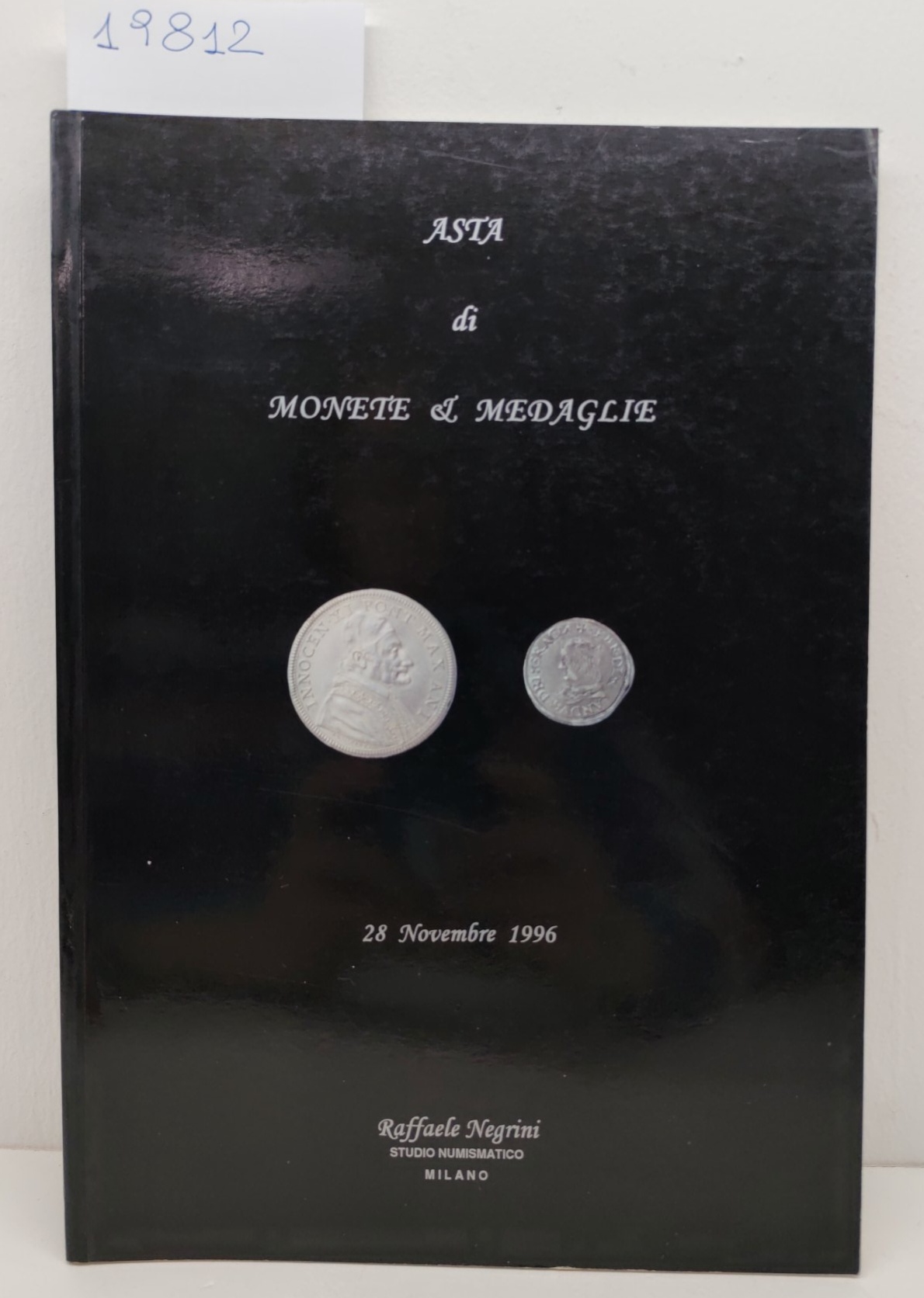 Catalogo Raffaele Negrini asta di monete medaglie novembre 1996 numero …