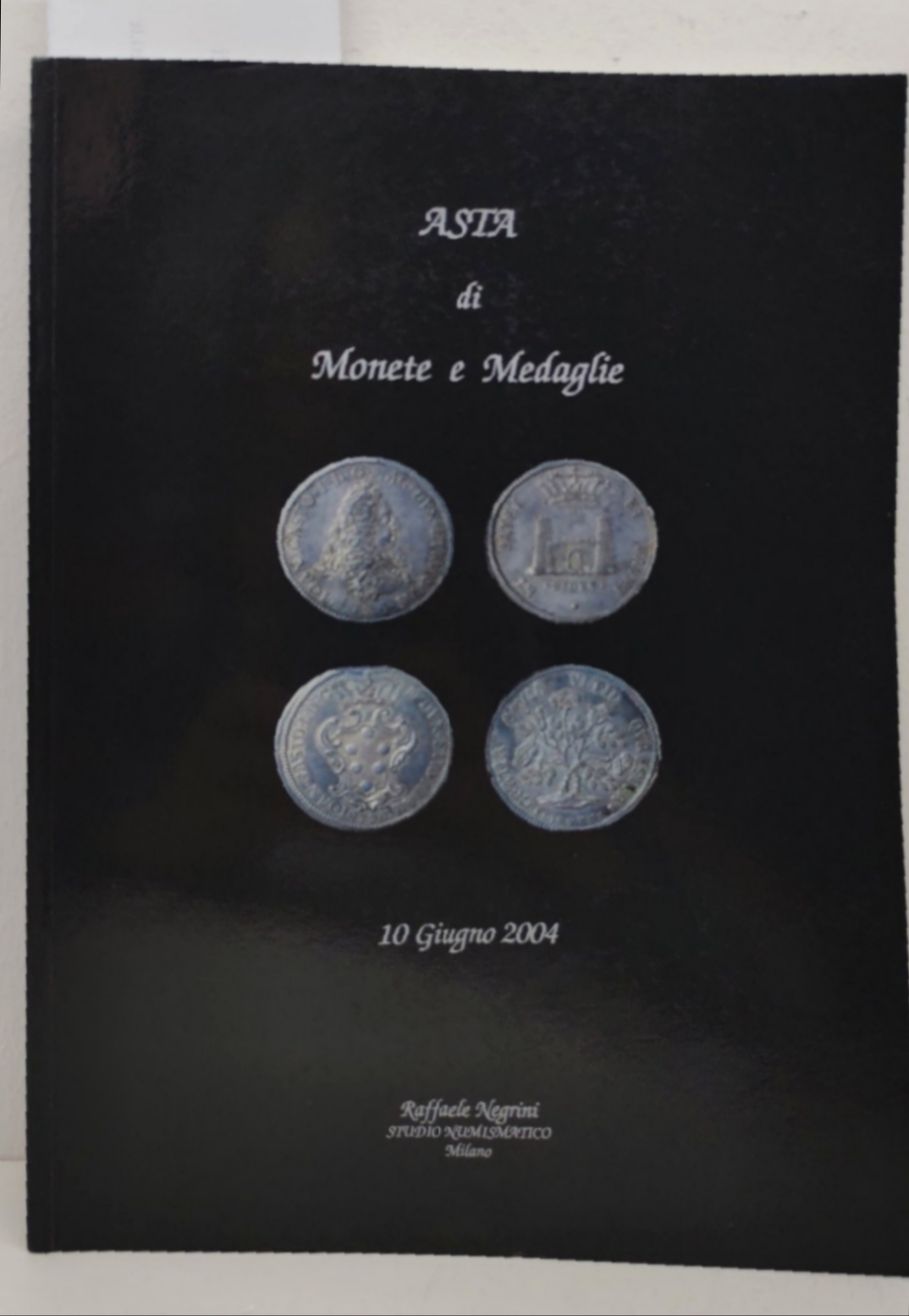 Catalogo Raffaele Negrini studio numismatico Asta di monete medaglie n. …