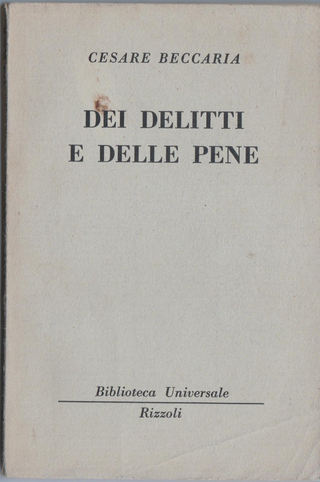 Cesare Beccaria Dei Delitti E Delle Pene Rizzoli 1950 1∞ …