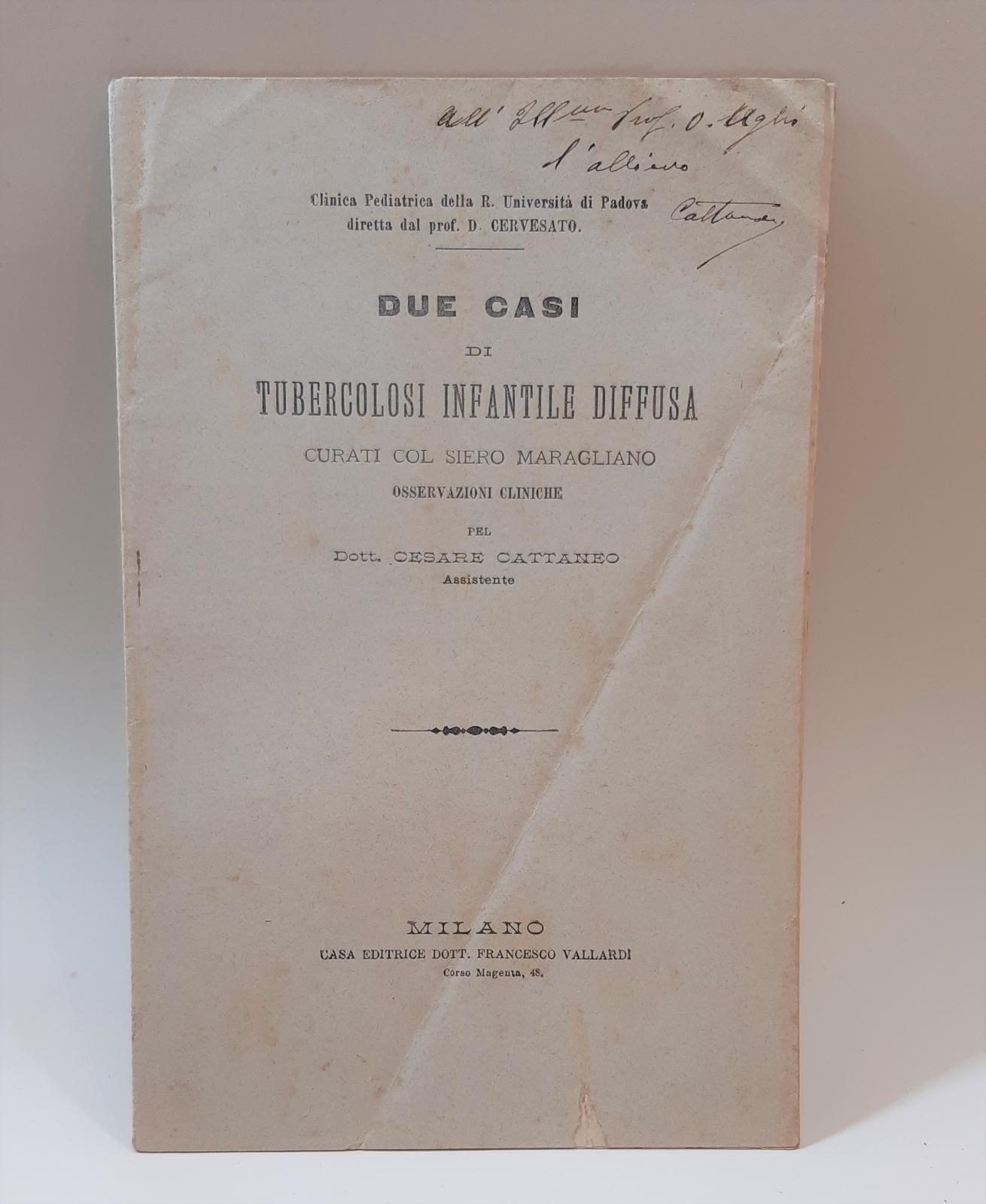 Cesare Cattaneo Due casi di tubercolosi infantile diffusa curati con. …