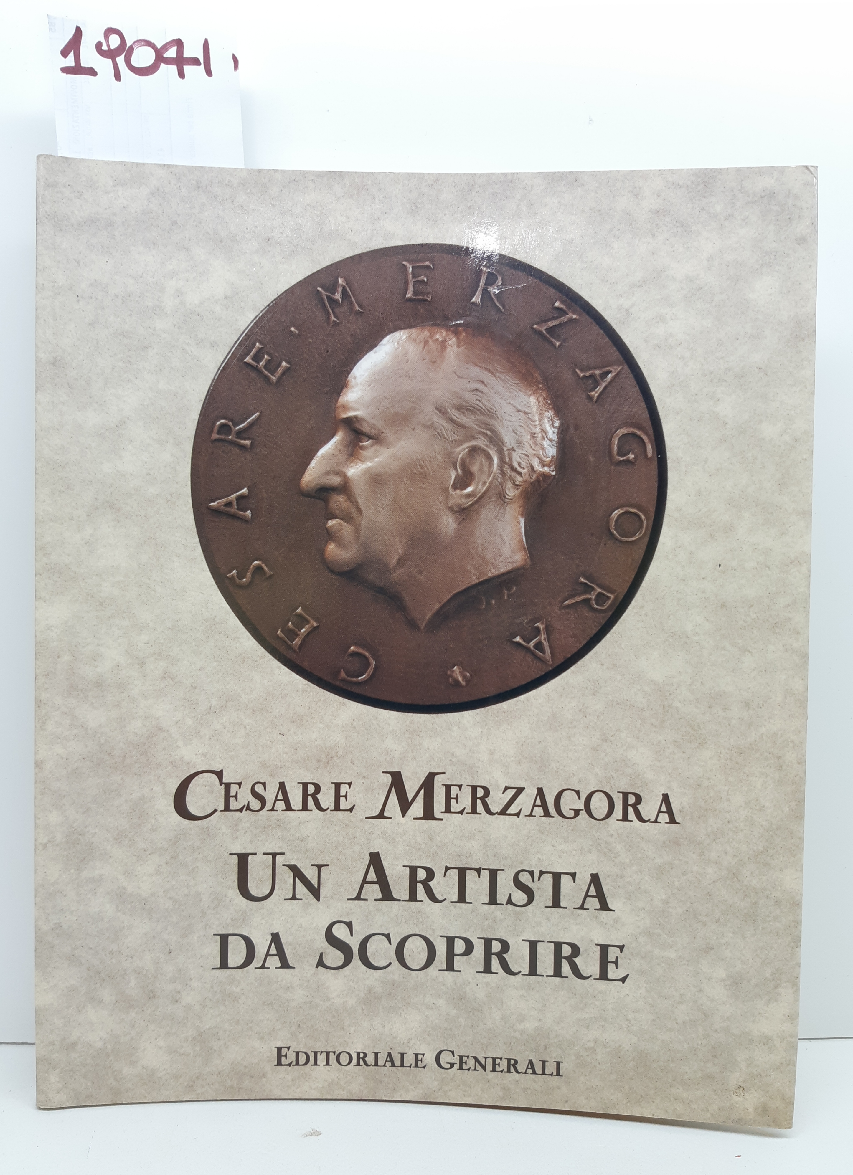 Cesare Merzagora Un artista da scoprire Editoriale Generali 1999