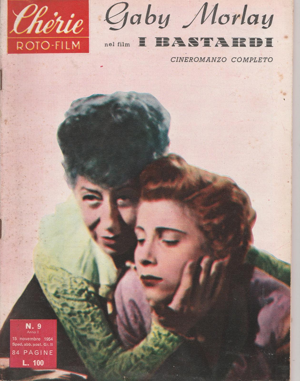 CHERIE ROTO-FILM I Bastardi con G. Morlay, J. P. Kerien …