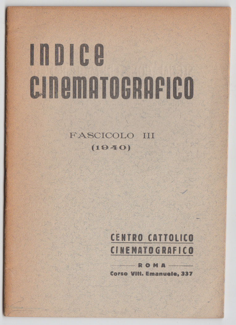 Cinema-Indice Cinematografico Fascicolo III 1940 -L3404