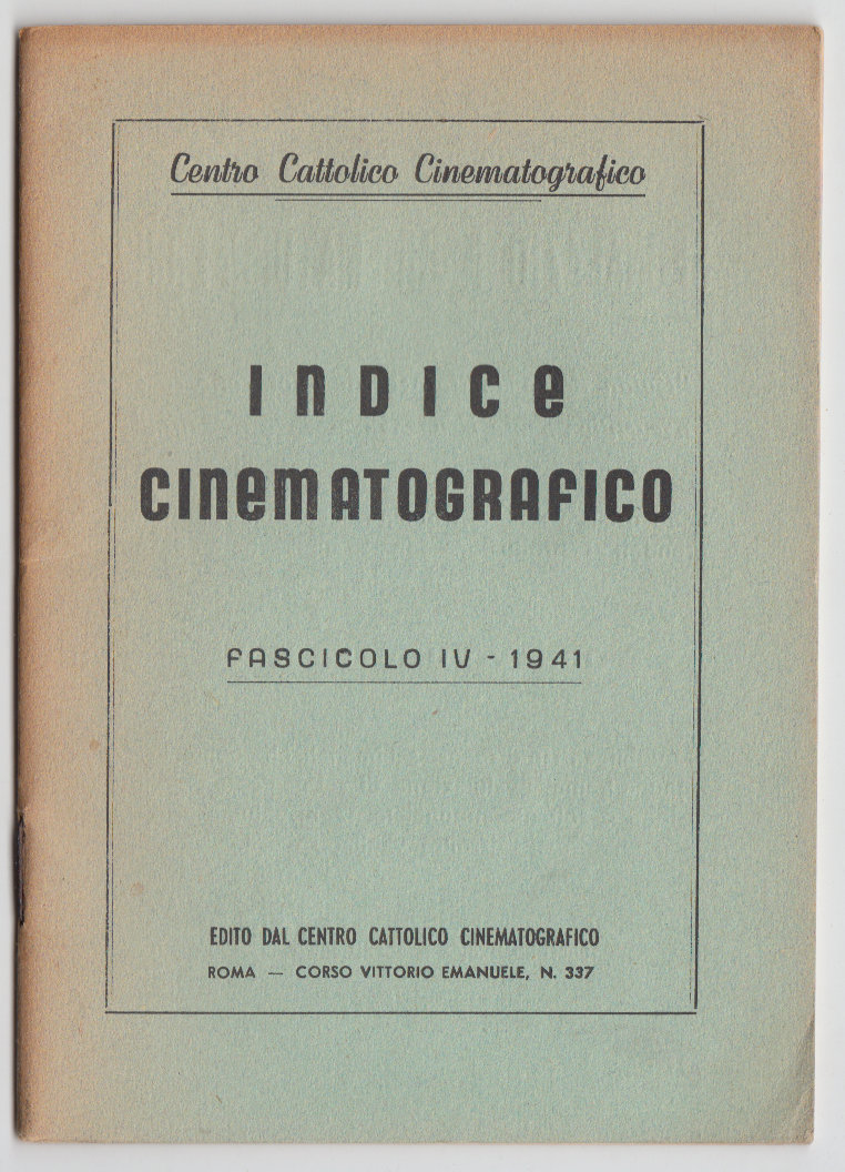 Cinema-Indice Cinematografico Fascicolo IV 1941 Roma -L3405