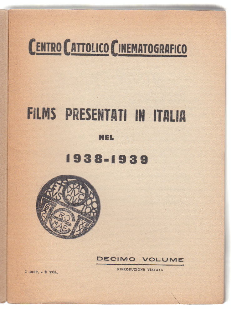 Cinema-Segnalazioni Cinematografiche 1938-1939 1∞ Ediz. Volume X-L3337