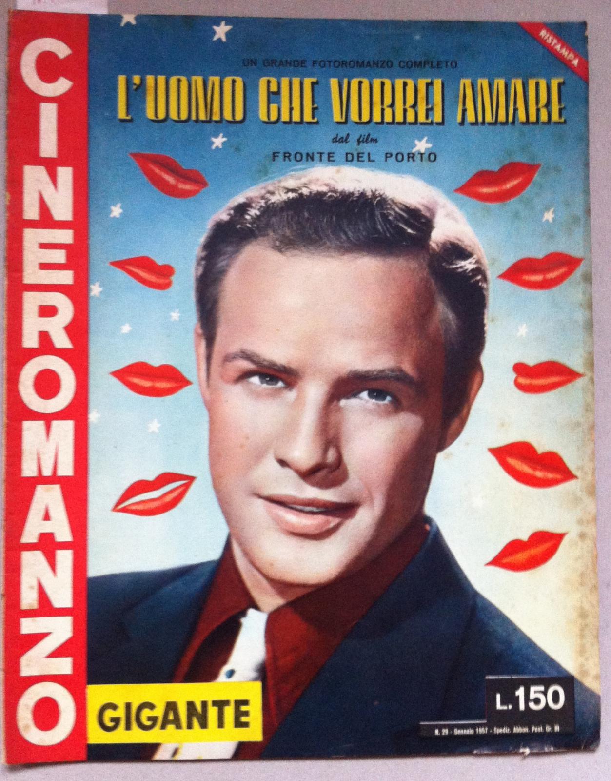 Cineromanzo L'UOMO CHE VORREI AMARE MARLON BRANDO, EVE MARIE SAINT, …