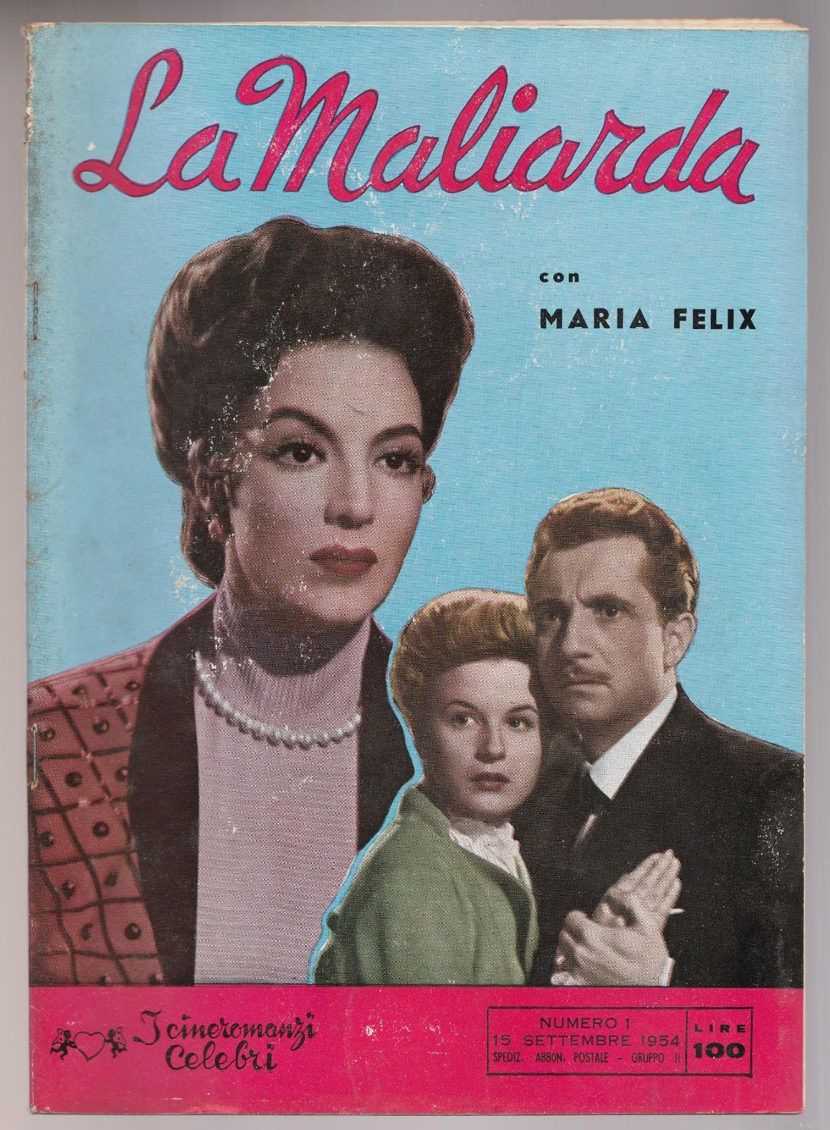 Cineromanzo La Maliarda Con Maria Felix, Rafael Duran 1954 -L5242