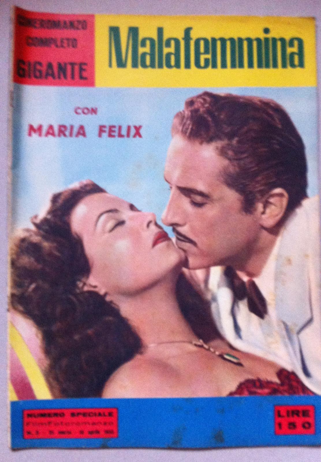 Cineromanzo Malafemmina Con Maria Felix, Luis Alda 1955 -L5204