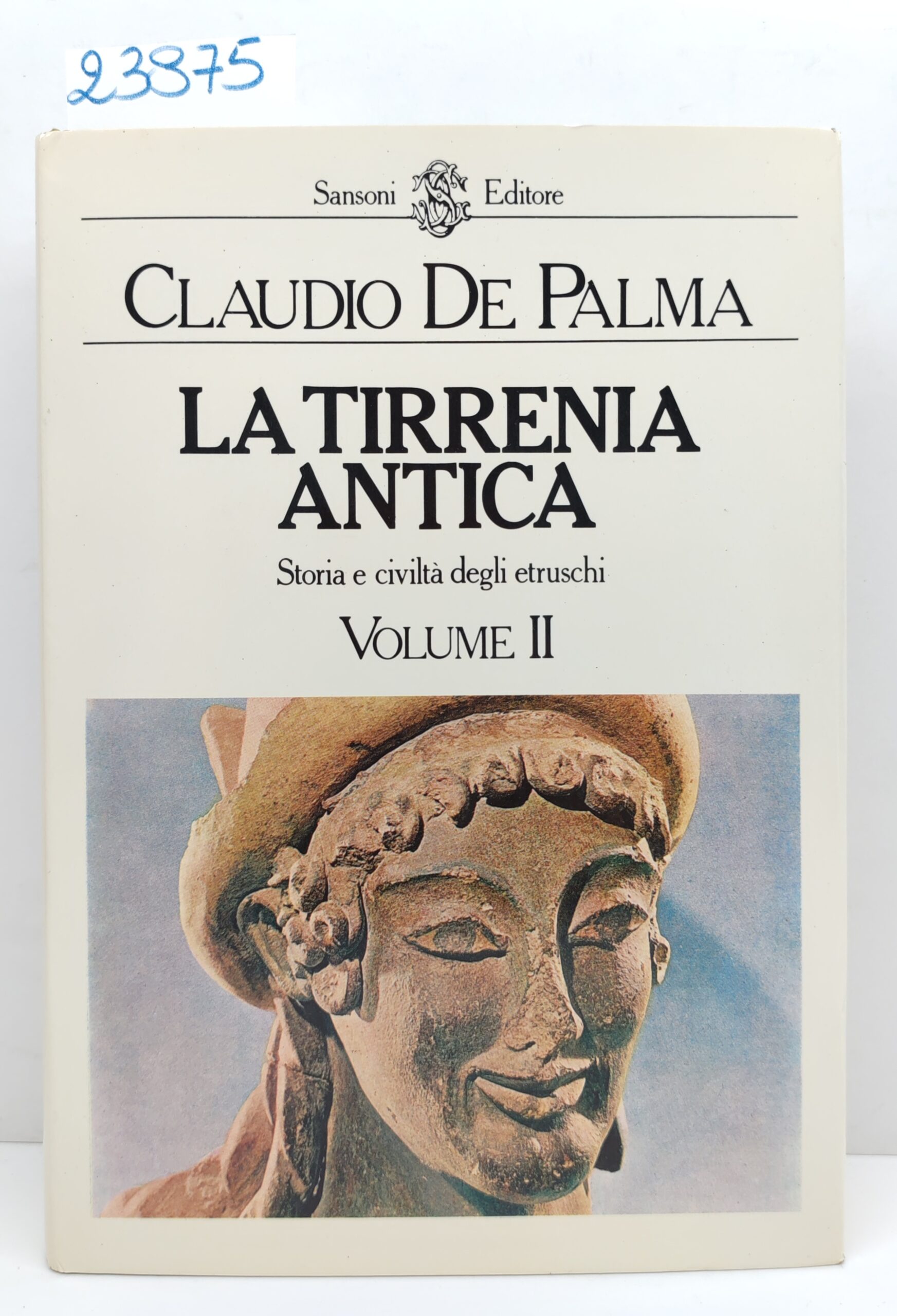 Claudio De Palma La Tirrenia antica 2° volume Sansoni 1983